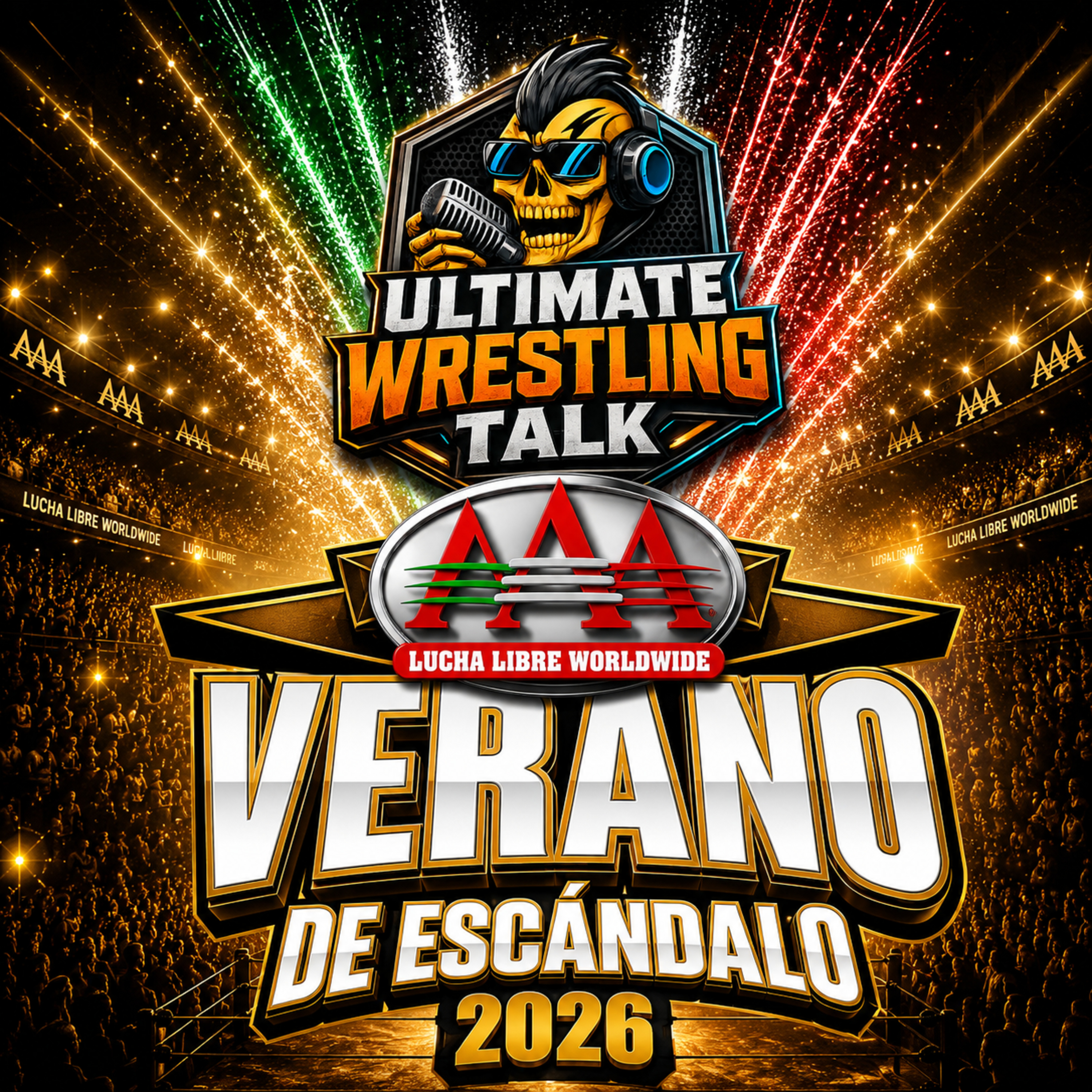 „WWE Lucha Libre AAA Worldwide - Verano de Escándalo 2026“ (Teil 1/3) vom 25.07.2026 – Folge 1316 vom 26.07.2026.(S06F74) episode artwork