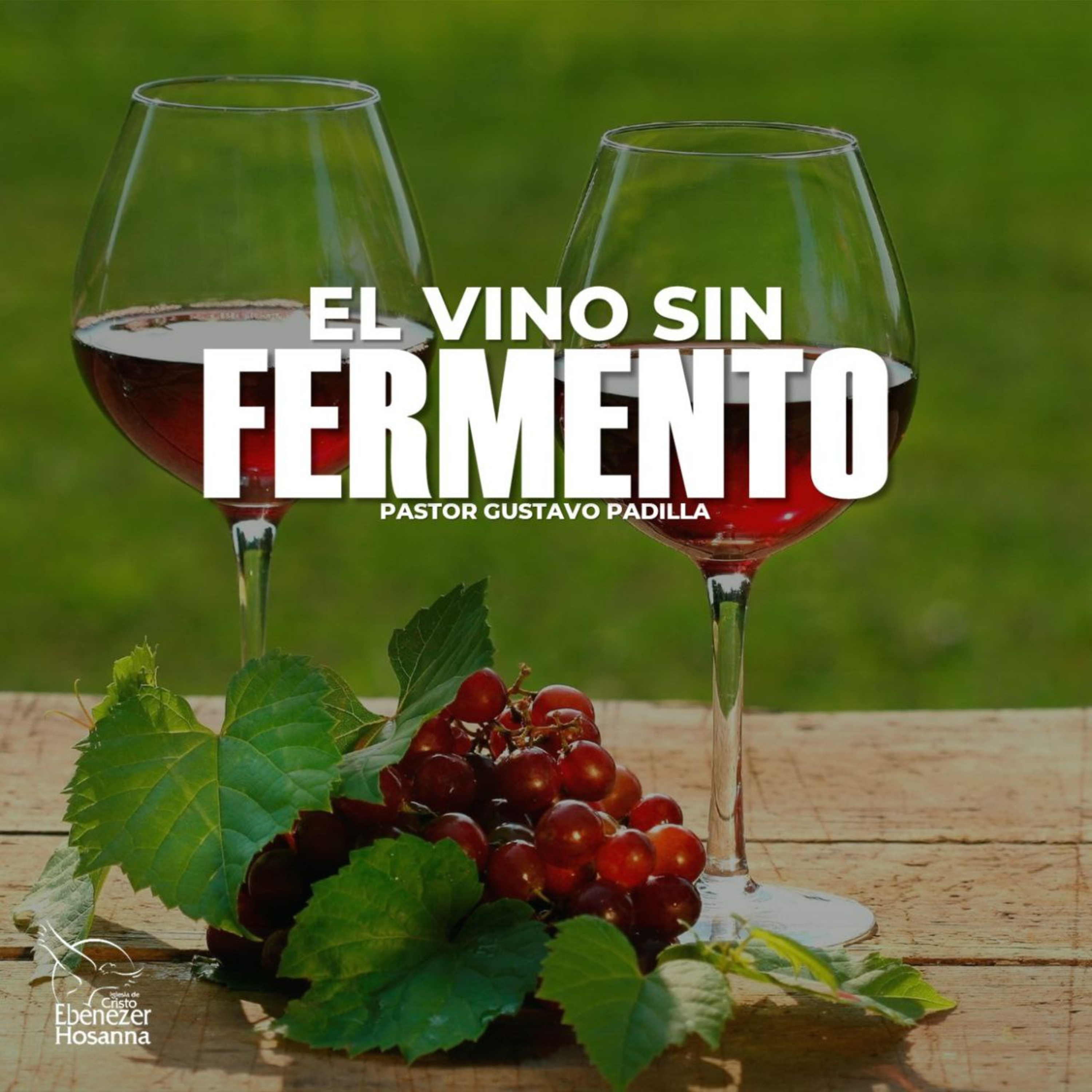 El Vino Sin Fermento episode artwork