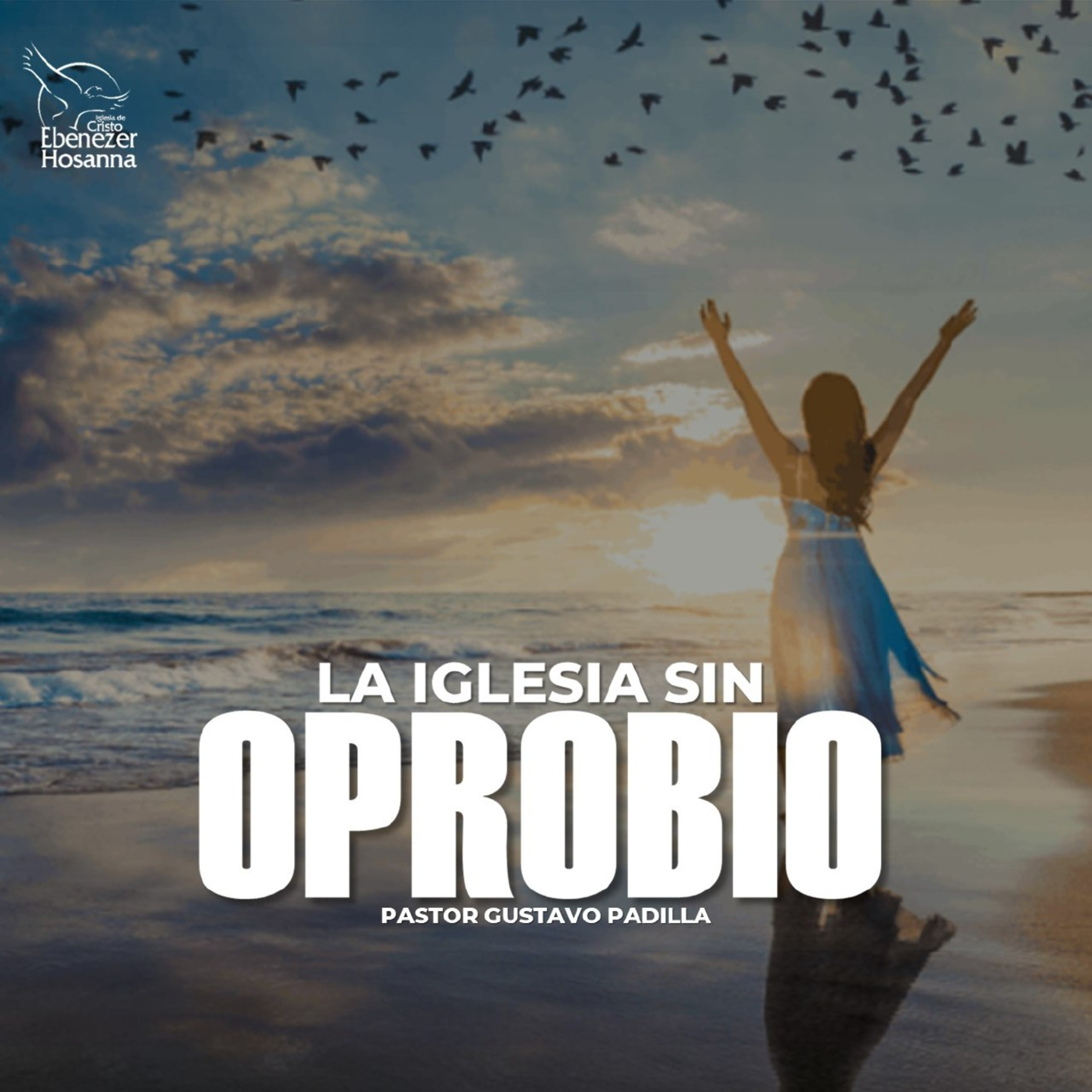 La Iglesia sin Oprobio episode artwork