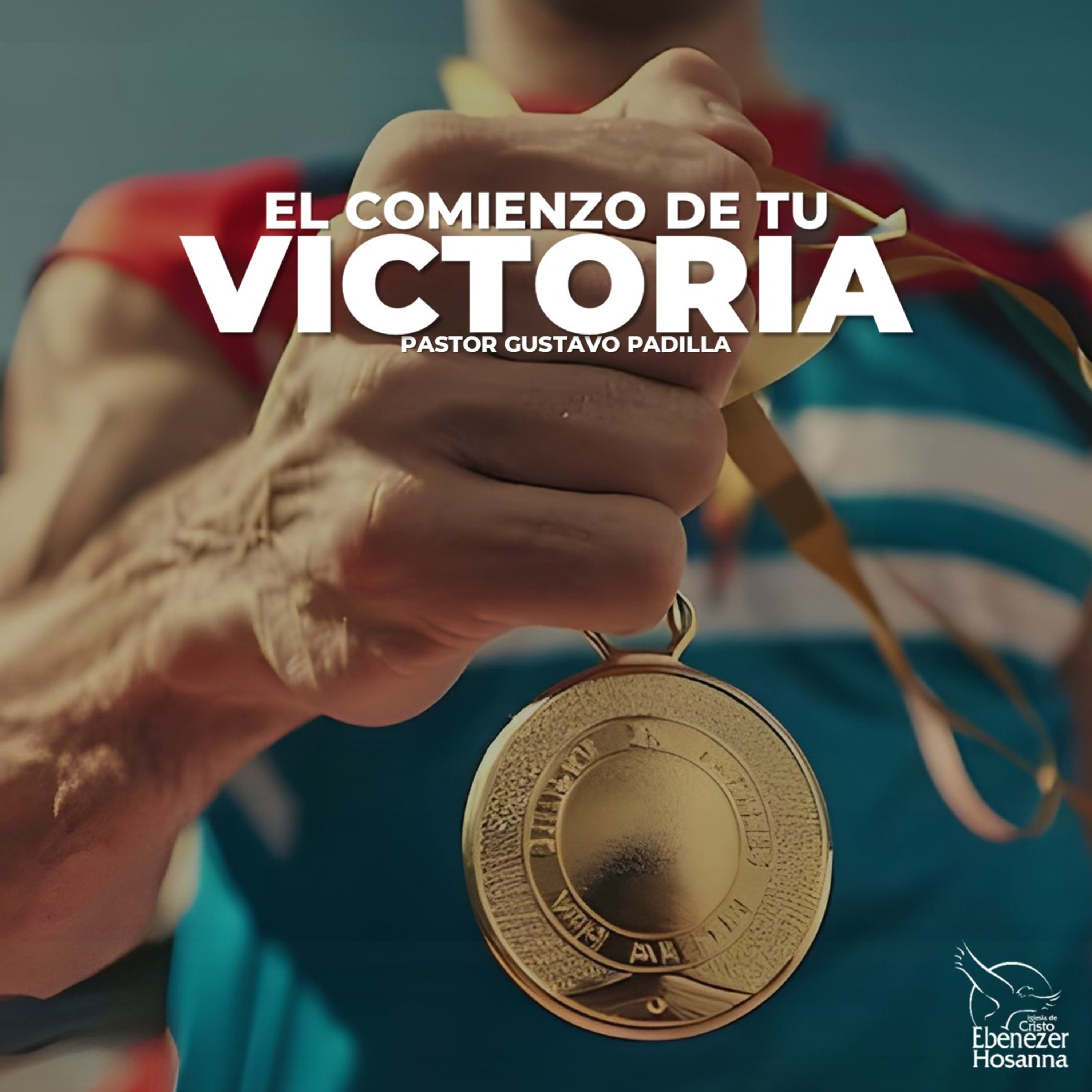 El Comienzo de Tu Victoria episode artwork