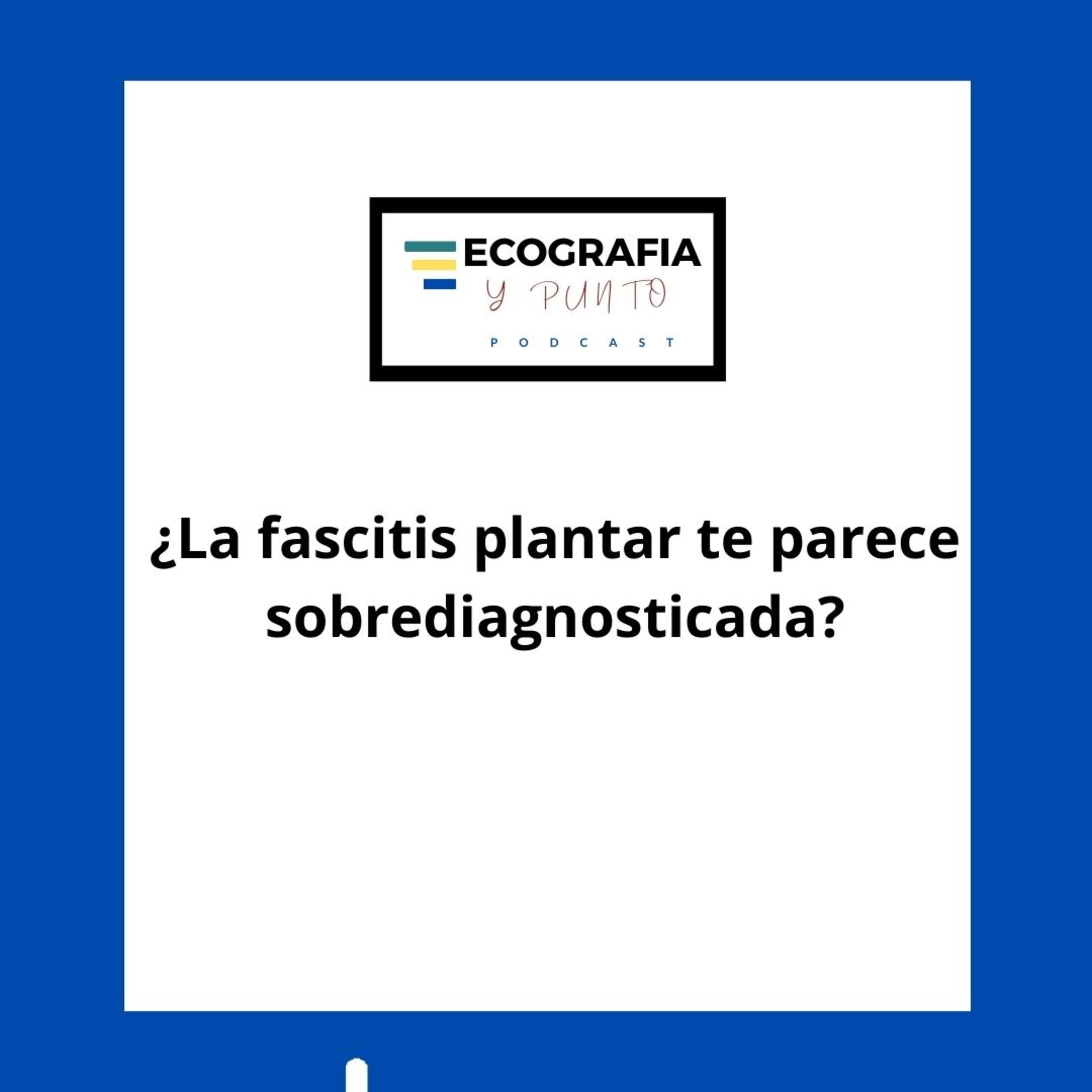 Ecografia 49: Pisando Fuerte