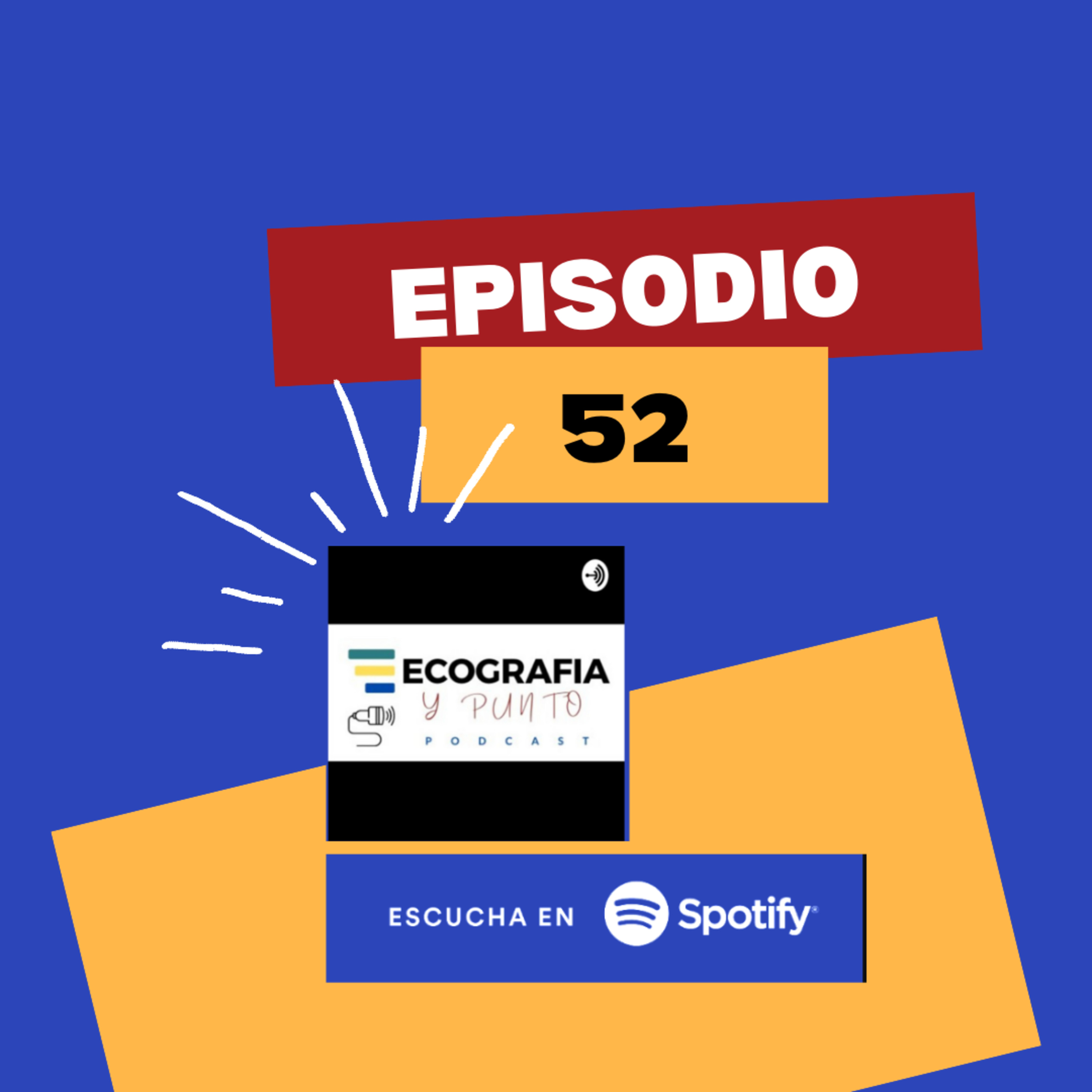 Episodio 52: El Quiste de Rodilla al Descubierto en tu Ecografía