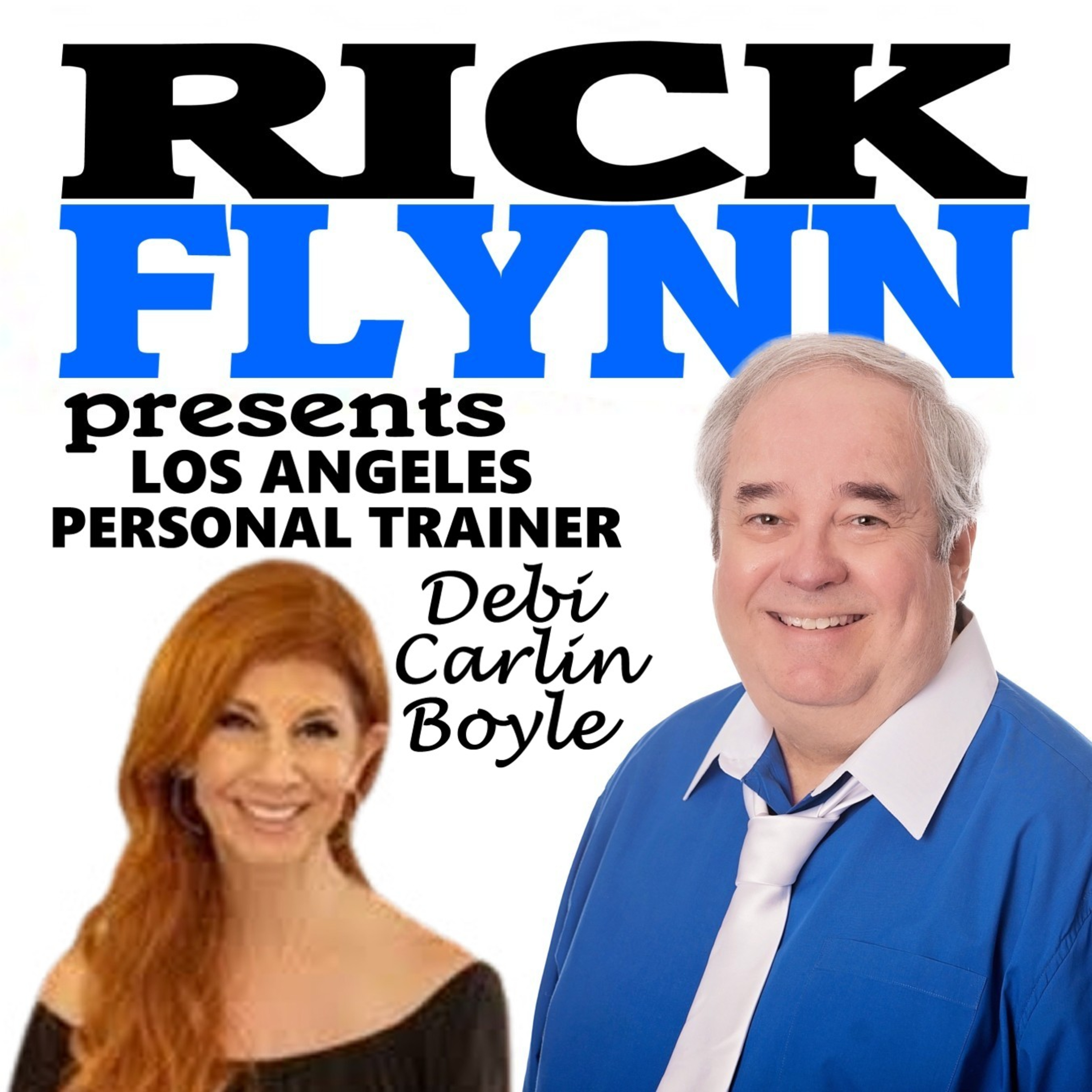 DEBI CARLIN BOYLE - Certified Health and Nutrition Coach, and Personal Trainer and Expert in Helping People to Age Young Through Living a Balanced Life. ~ Episode 223 episode artwork