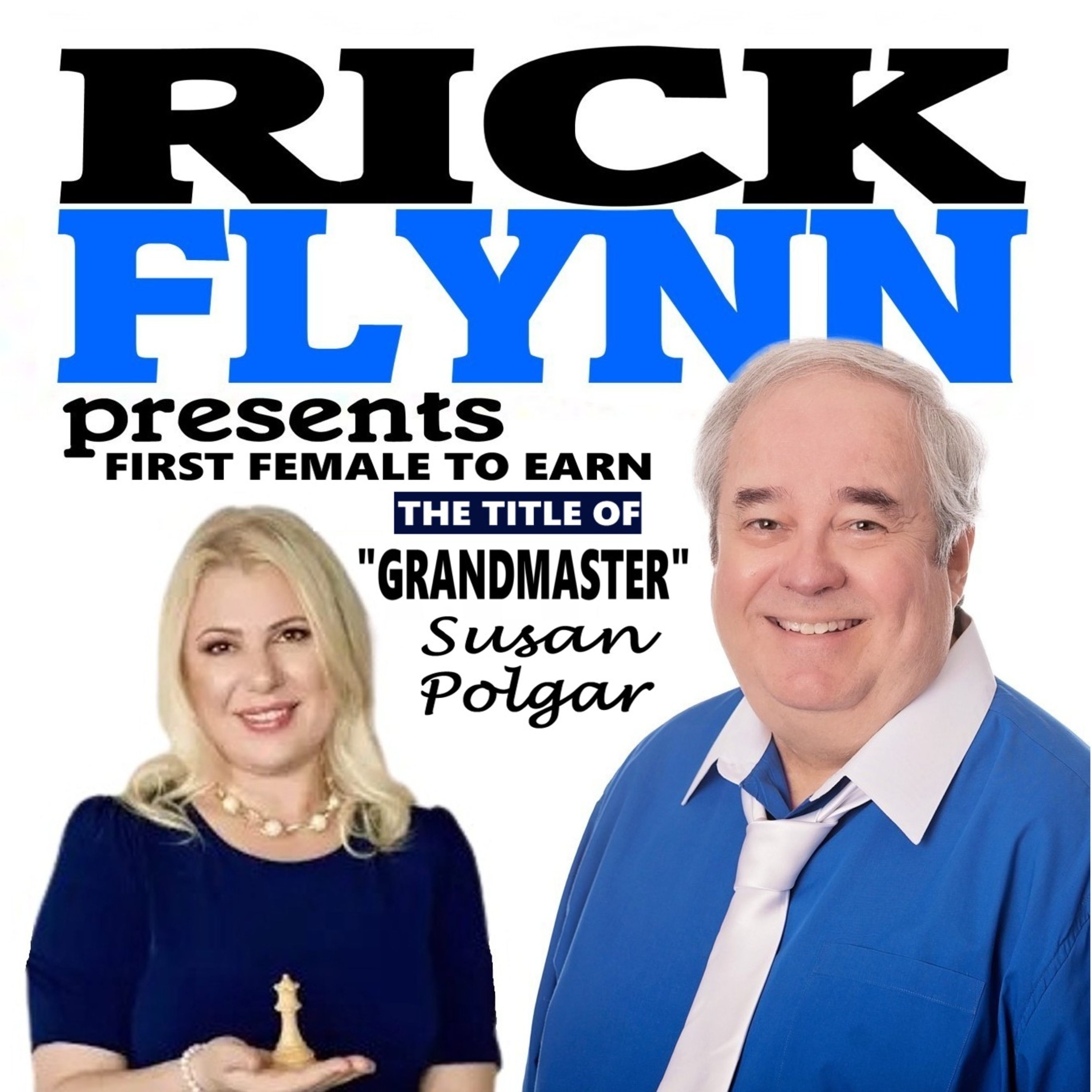 SUSAN POLGAR - Very First Female to Earn the Title of "Grandmaster" - Four World Championship Titles and Five Olympiad Gold Medals - Episode 235 episode artwork