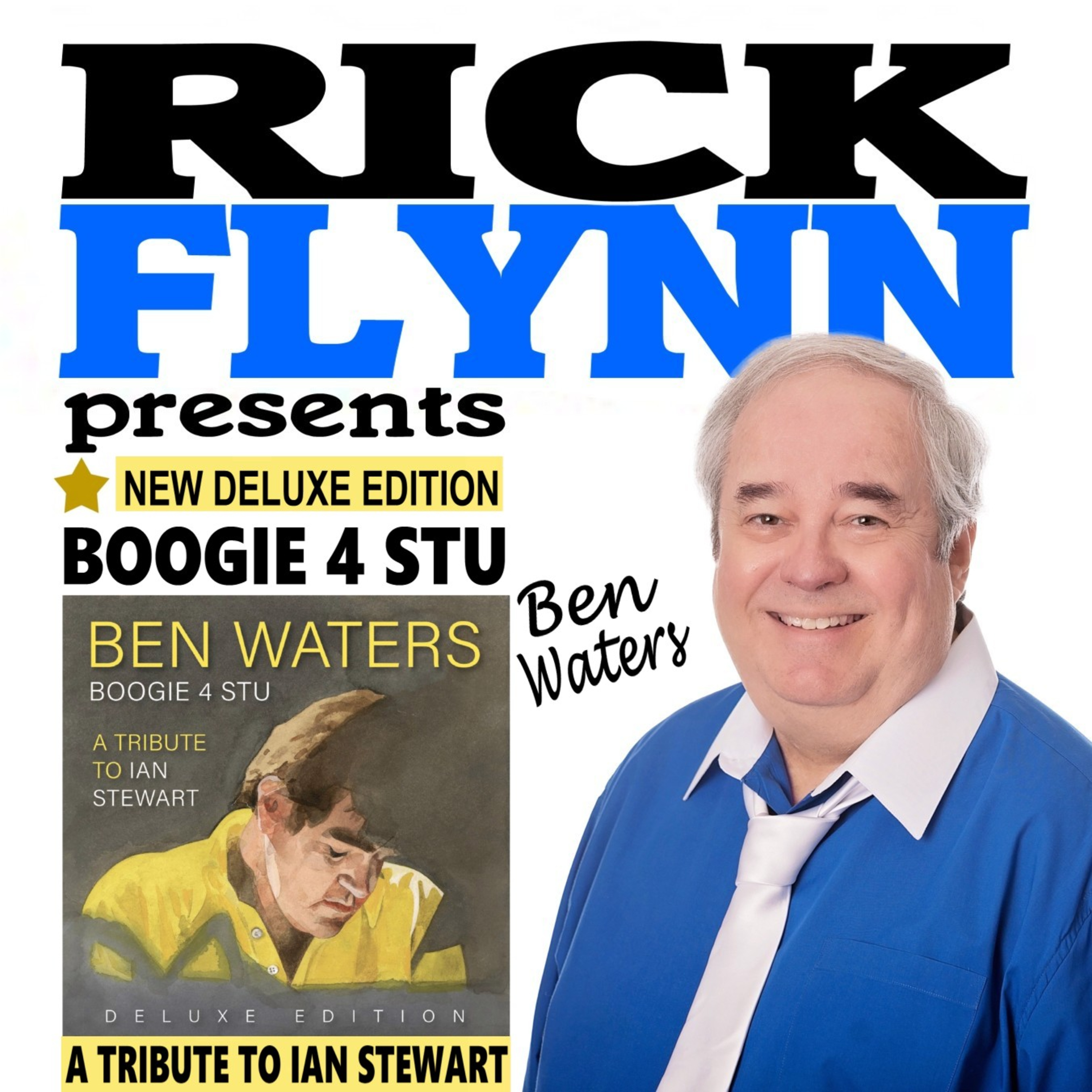 BEN WATERS - "Boogie 4 Stu: A Tribute to Ian Stewart (Co-Founder of The Rolling Stones) - New Deluxe Edition 15-Song Album - Episode 280 episode artwork