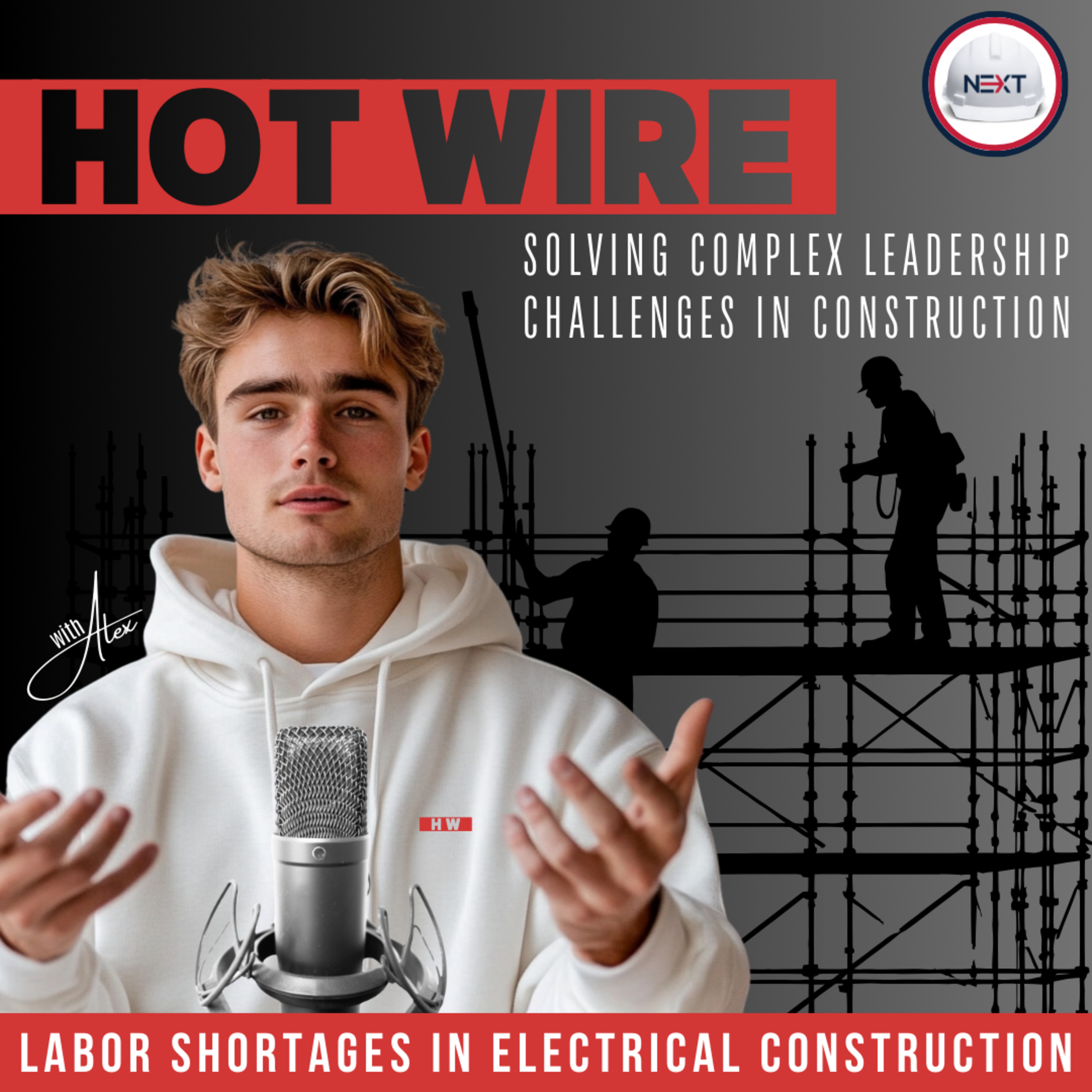 Hot Wire: Labor Shortages in Electrical Construction episode artwork