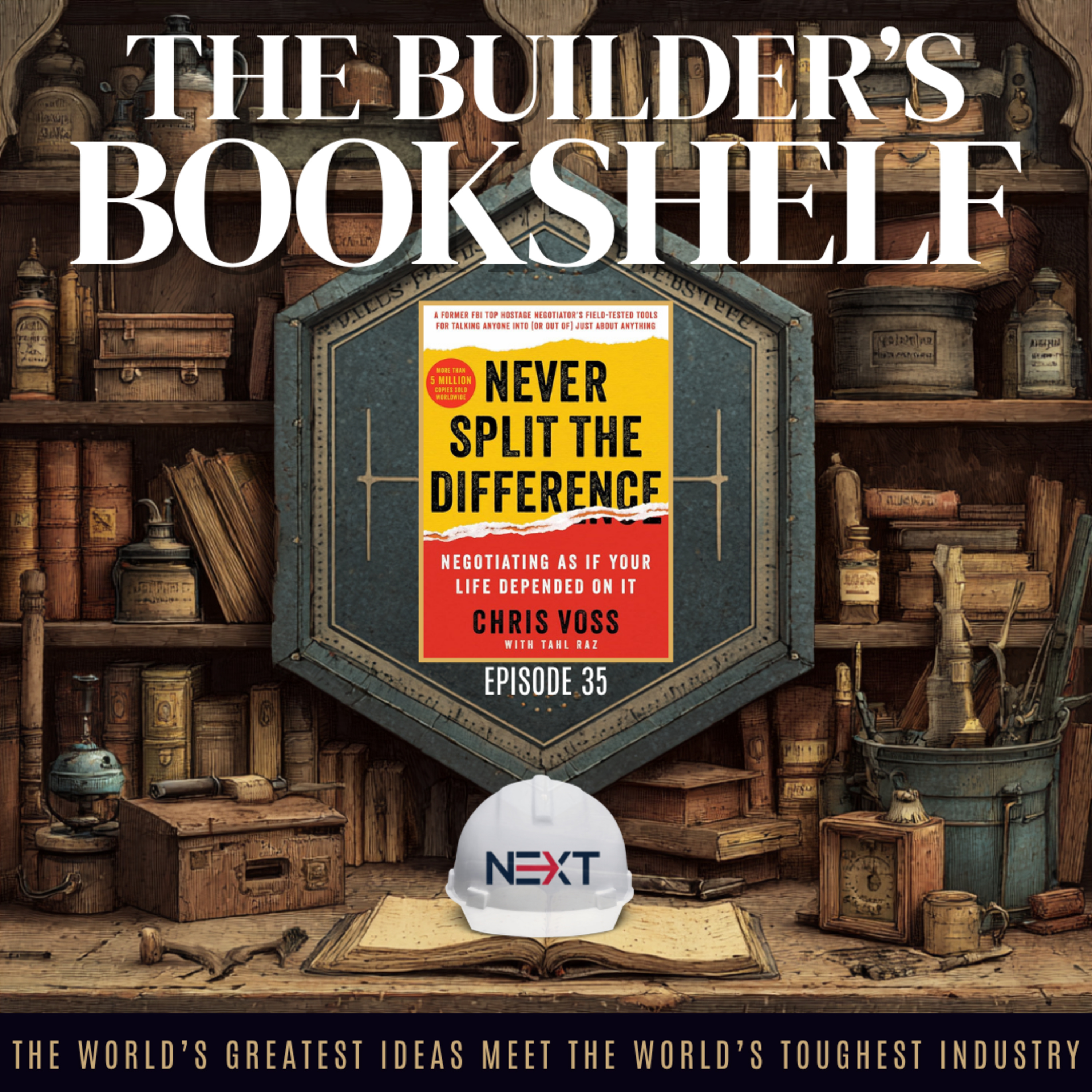  The Builder's Bookshelf: Never Split the Difference (EP.35) episode artwork
