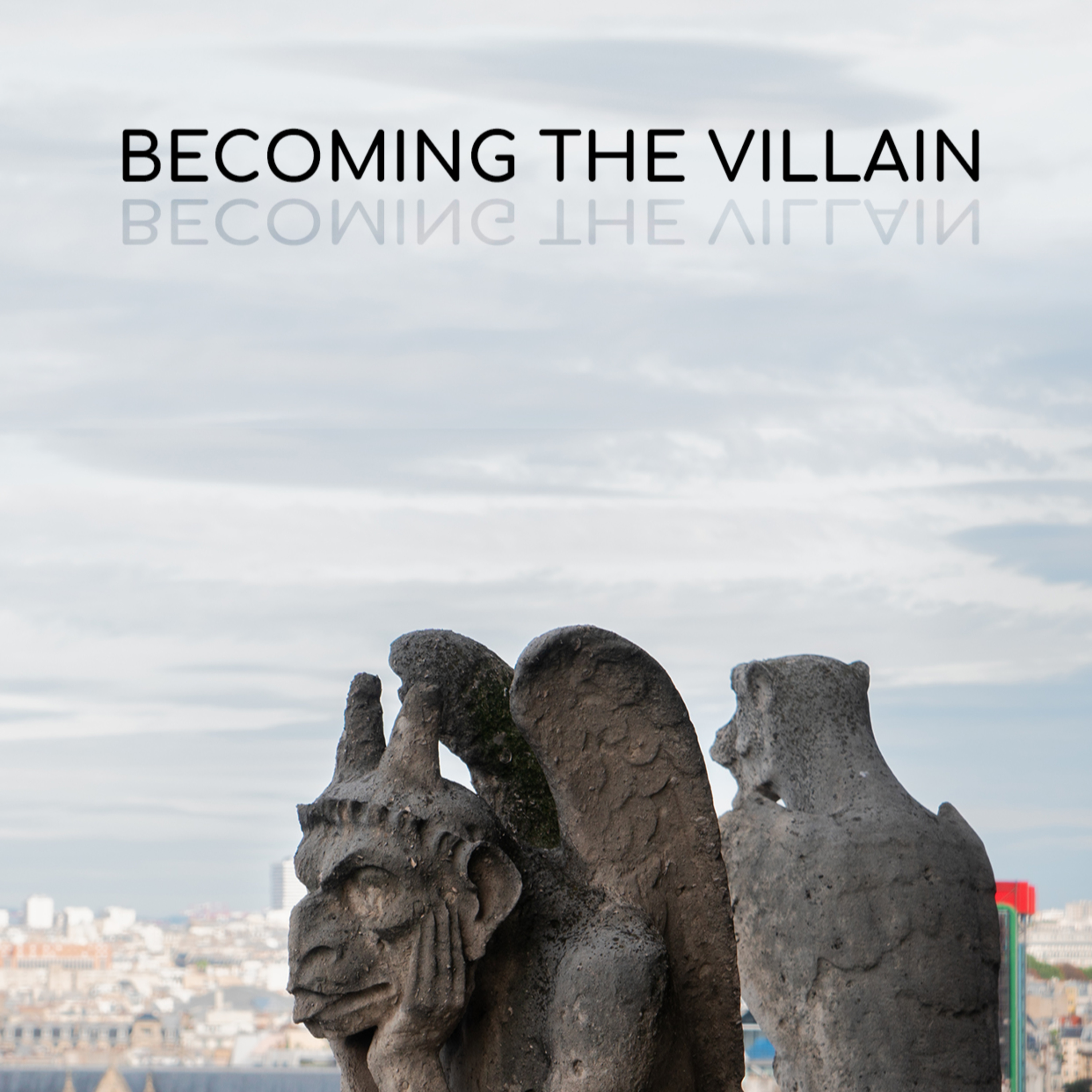 The Tormented One | Becoming the Villain - Dr. Jason Baugh episode artwork