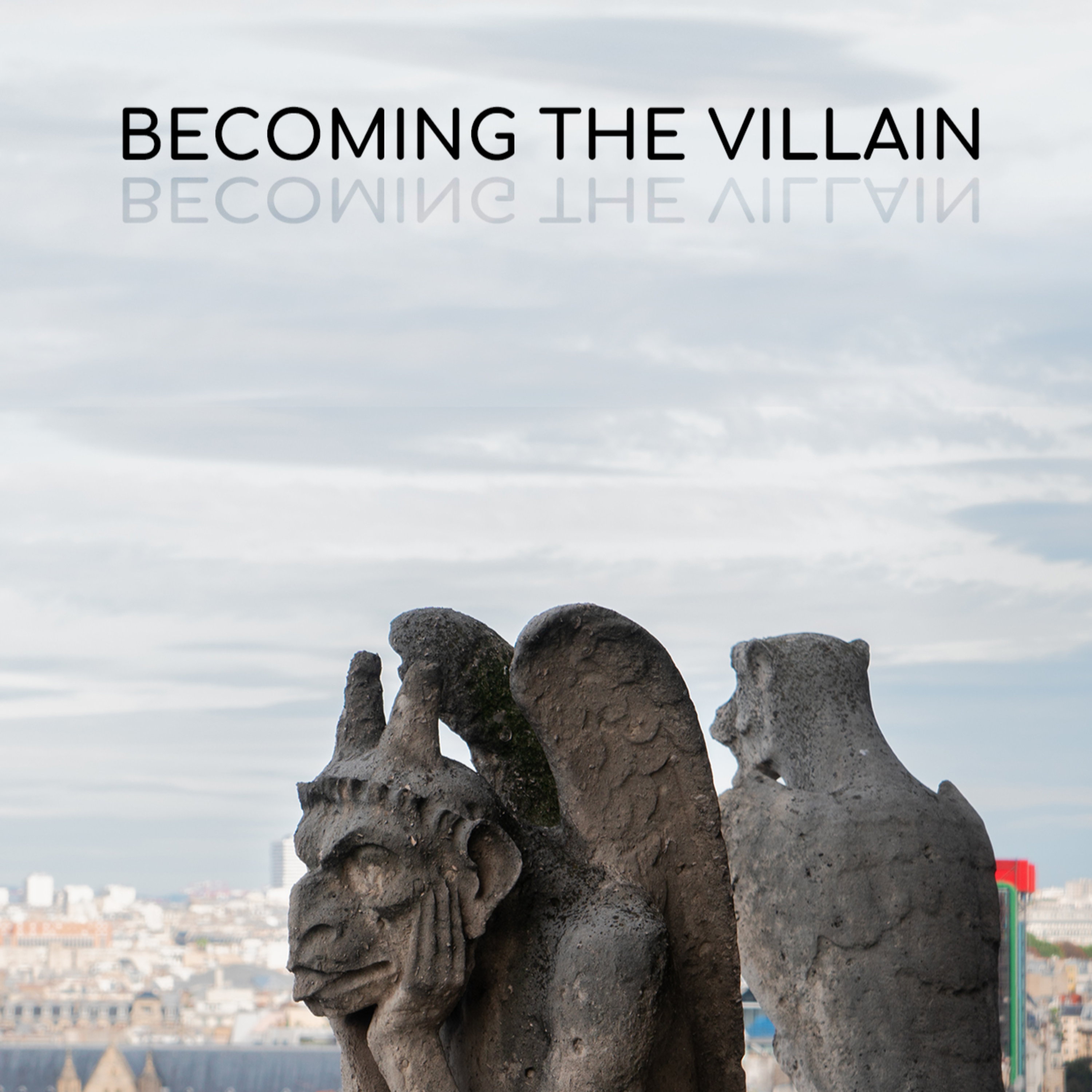 The Tragic One | Becoming the Villain - Dr. Jason Baugh episode artwork