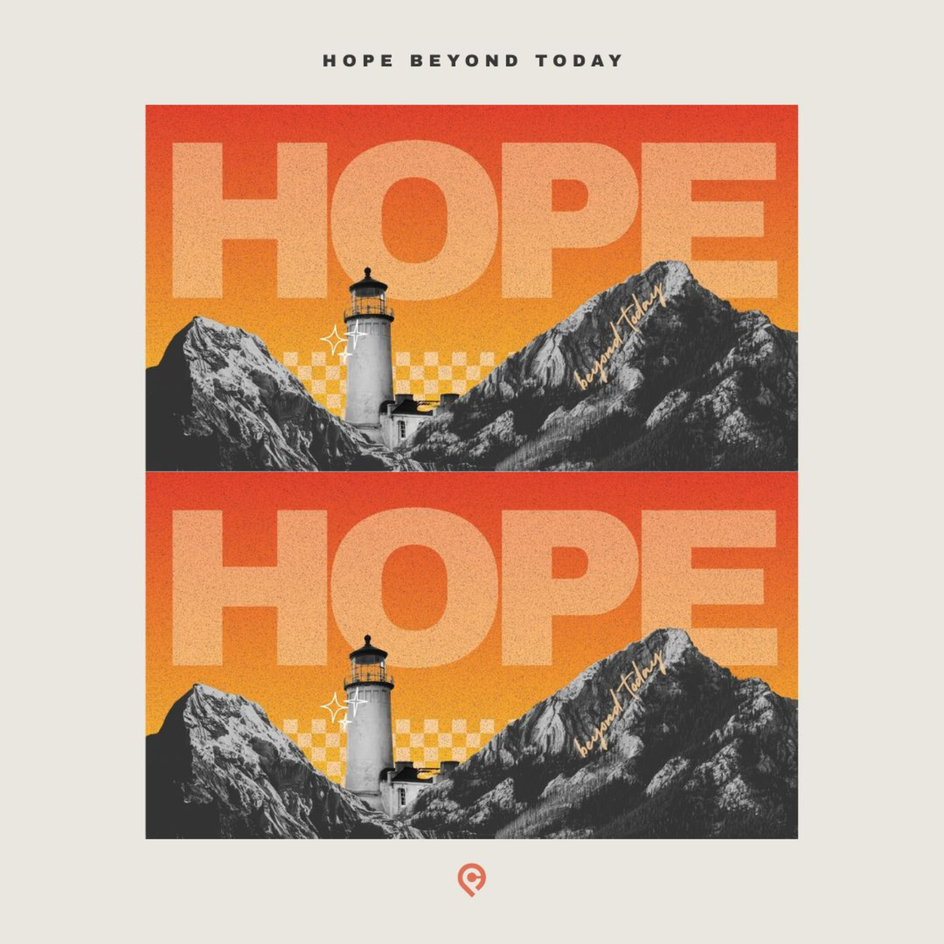 Hope That Can't Be Taken Away - Dr. Jason Baugh (Hope Beyond Today, Week 1) episode artwork
