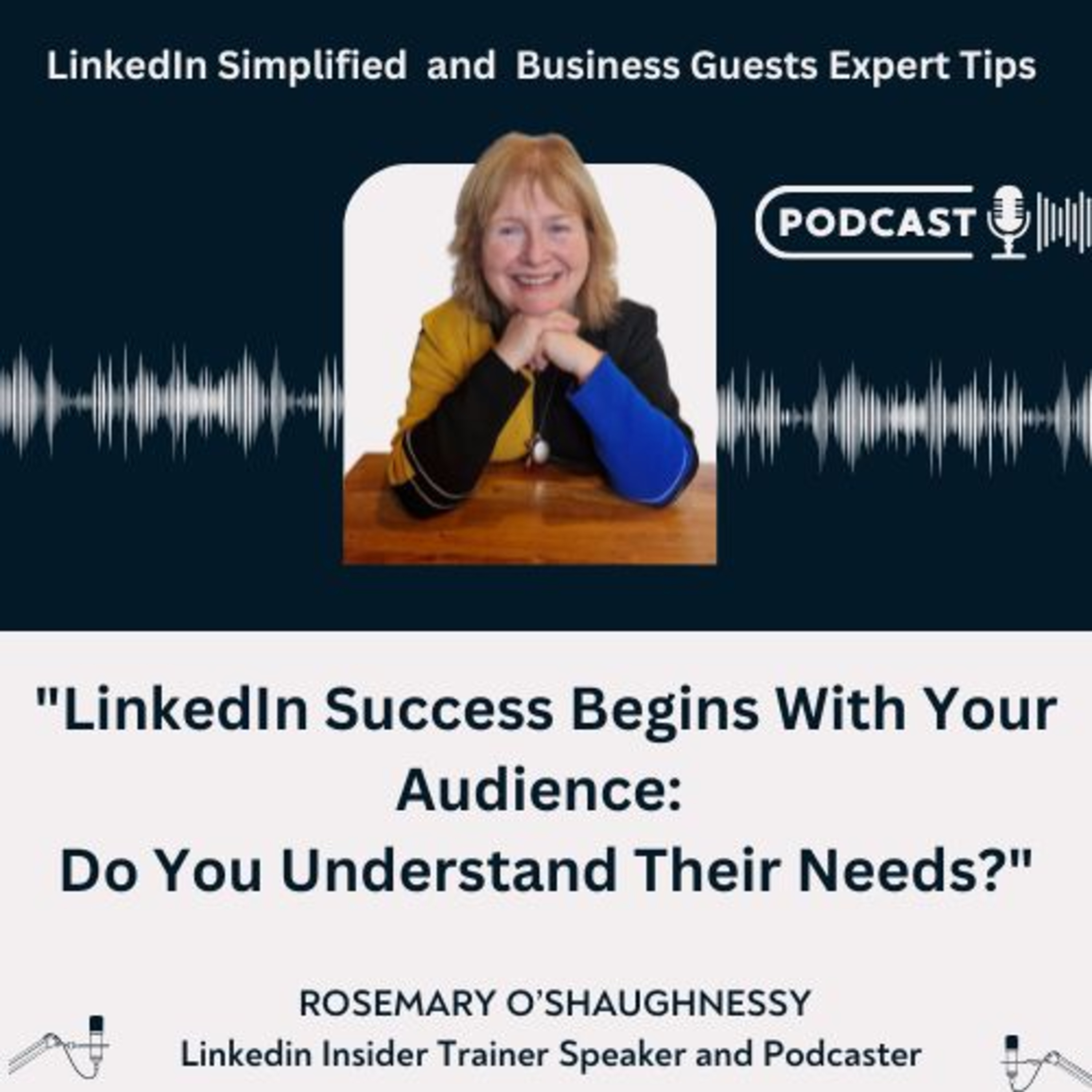 LinkedIn Simplified and Business Guests Expert Tips