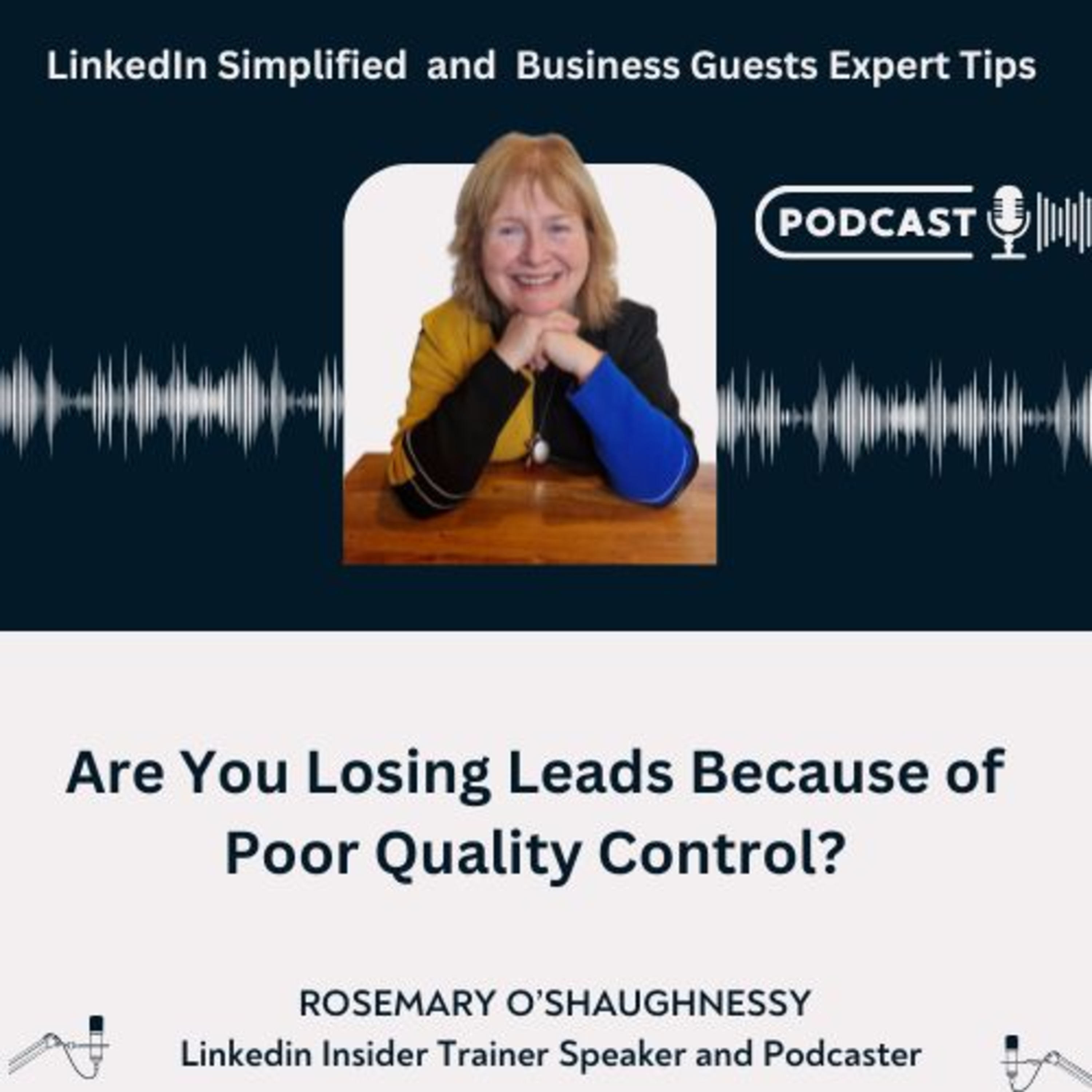 LinkedIn Simplified and Business Guests Expert Tips