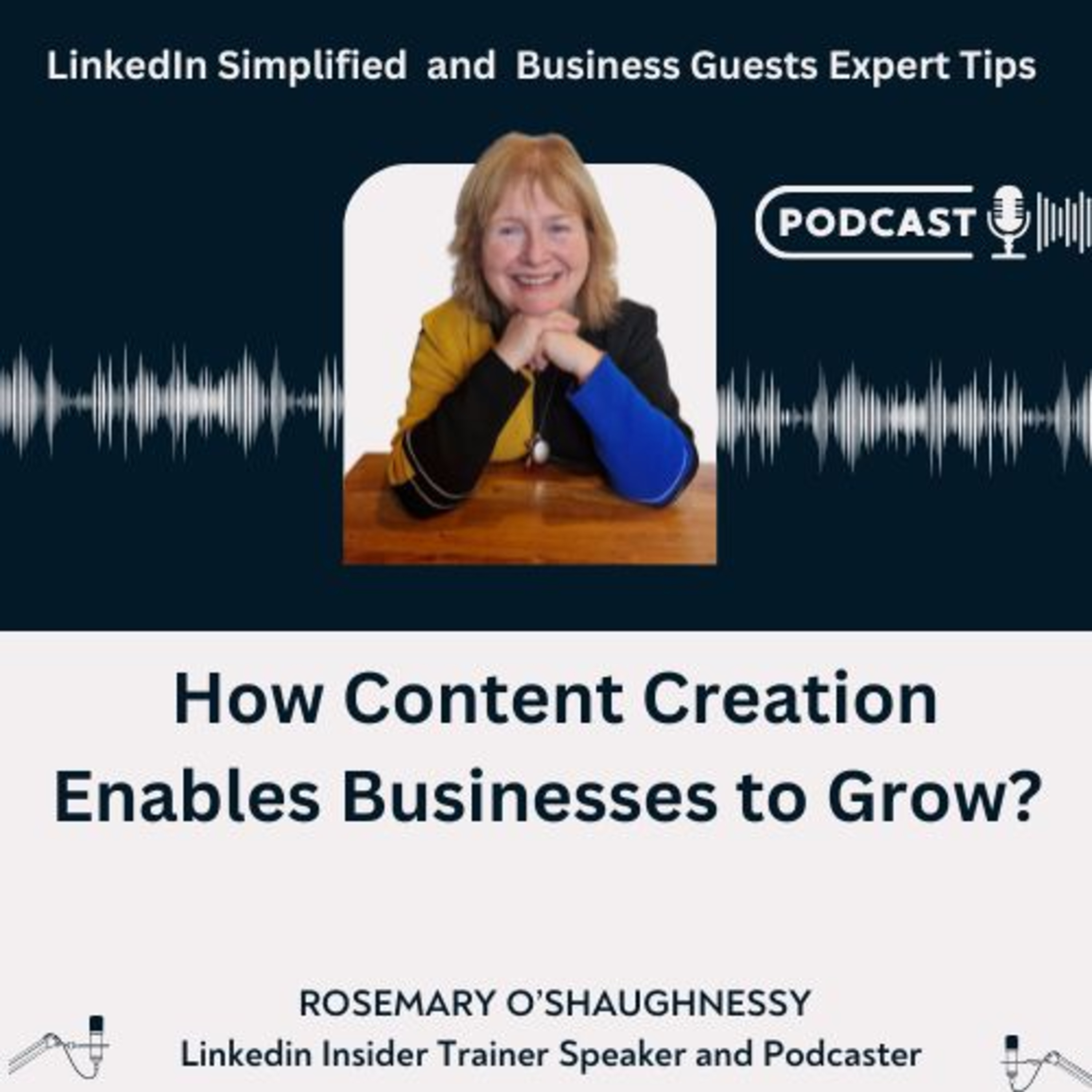 LinkedIn Simplified and Business Guests Expert Tips
