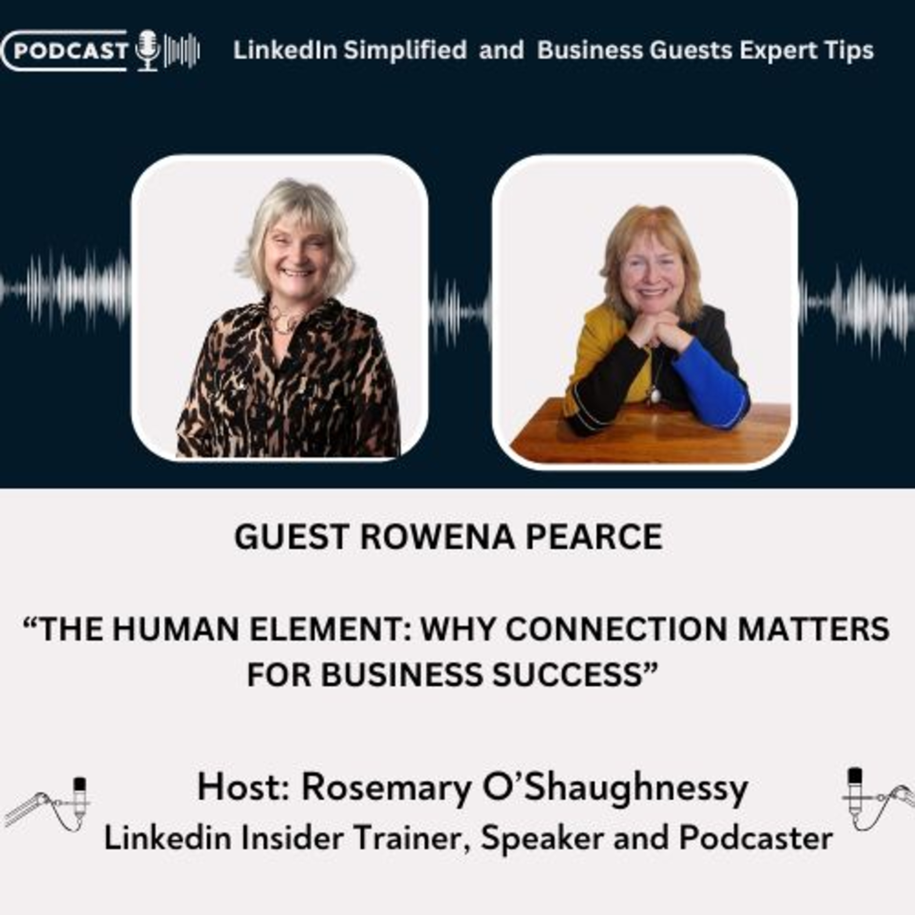 LinkedIn Simplified and Business Guests Expert Tips