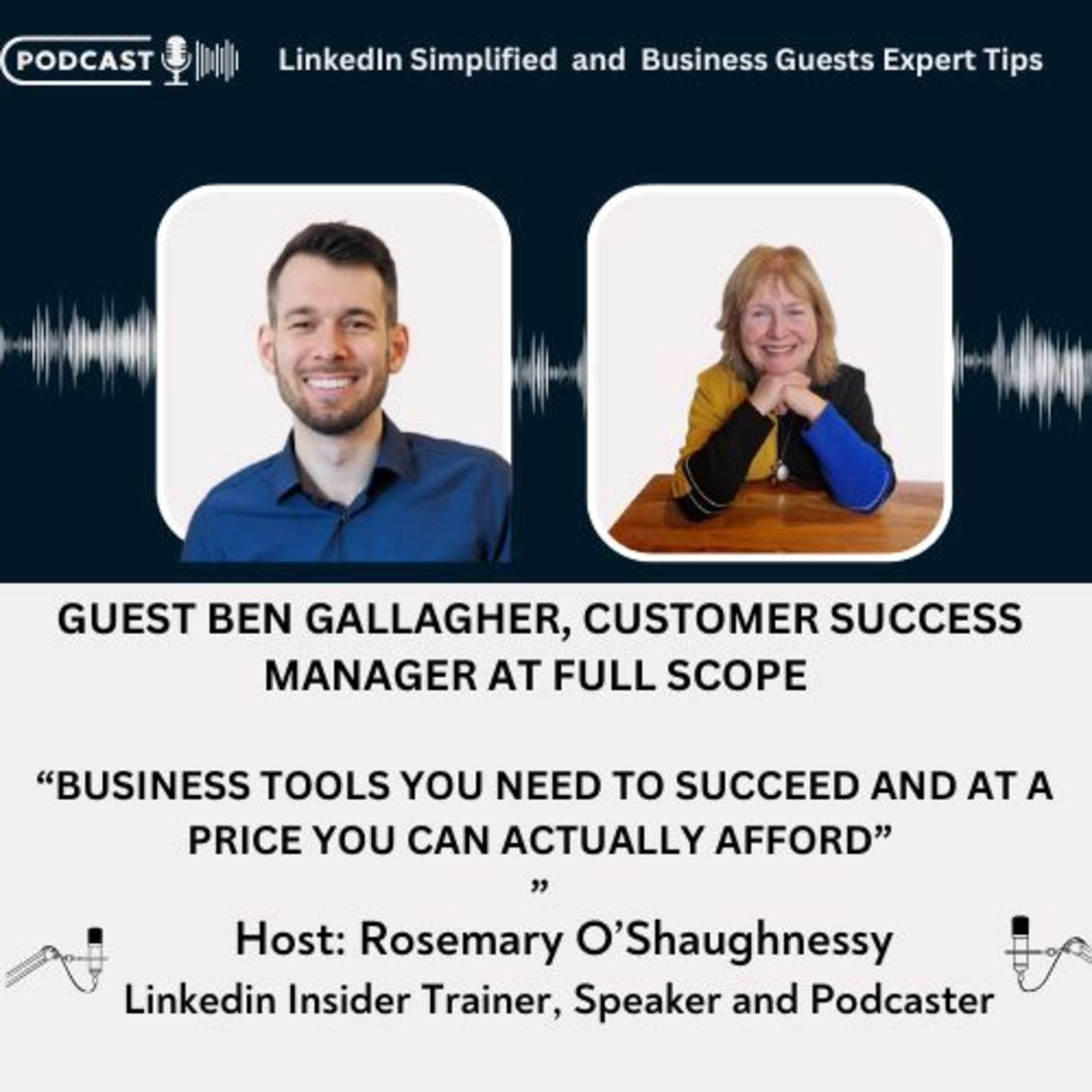 LinkedIn Simplified and Business Guests Expert Tips