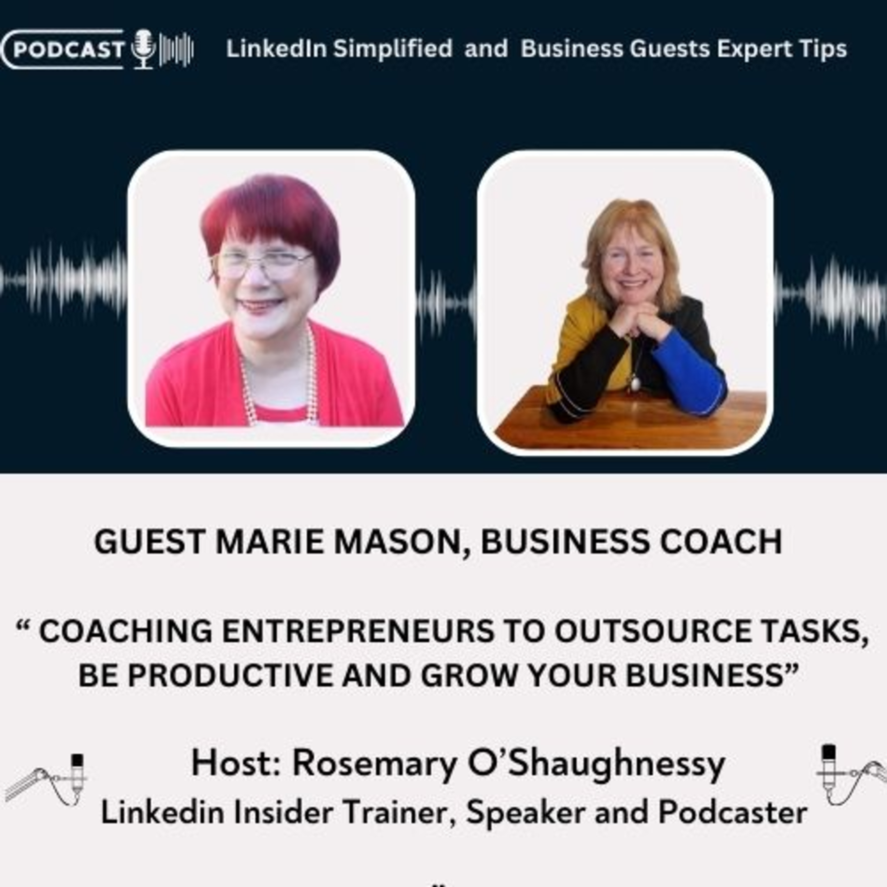 LinkedIn Simplified and Business Guests Expert Tips