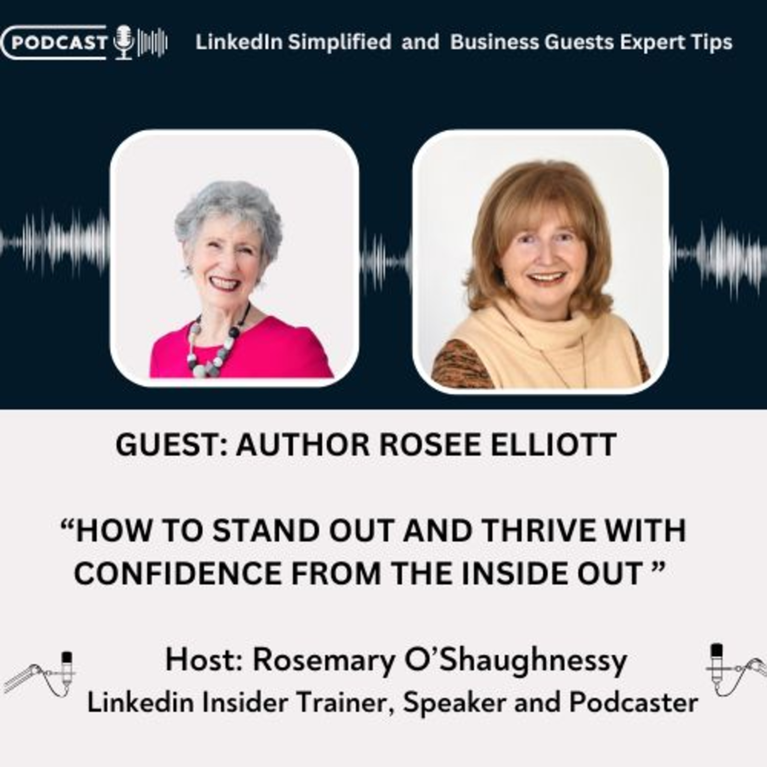 LinkedIn Simplified and Business Guests Expert Tips