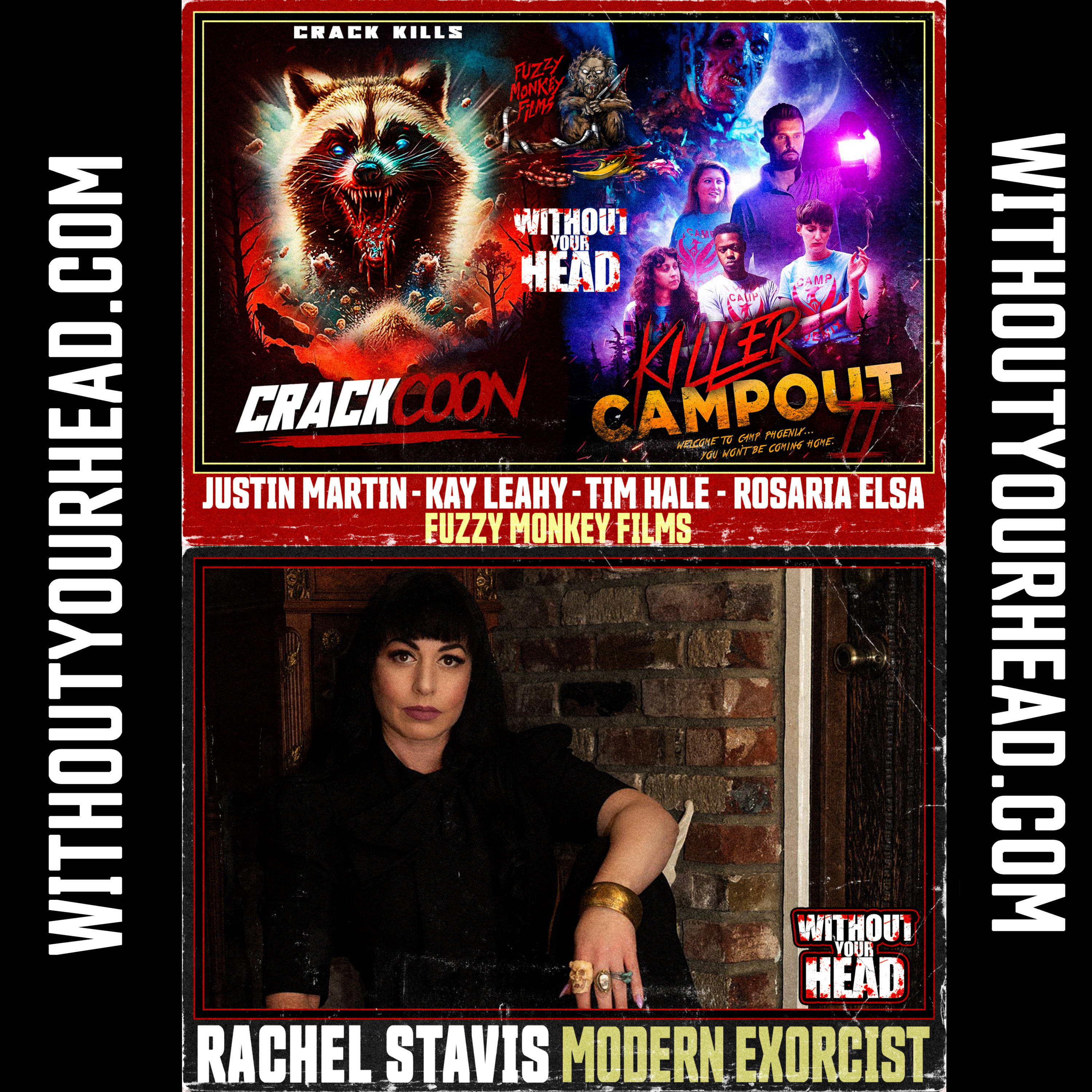Without Your Head Podcast: Modern Exorcist Rachel Stavis & Fuzzy Monkey Films episode artwork