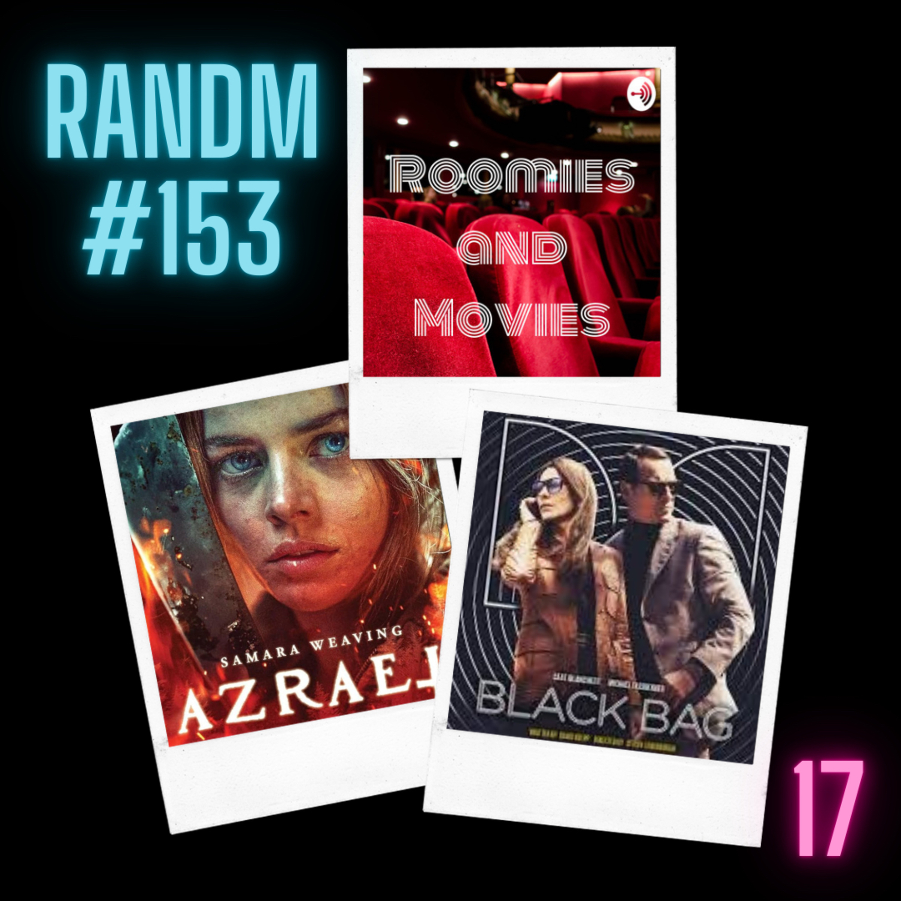 153 - Azrael, Black Bag, and S2E4 of TLoU episode artwork