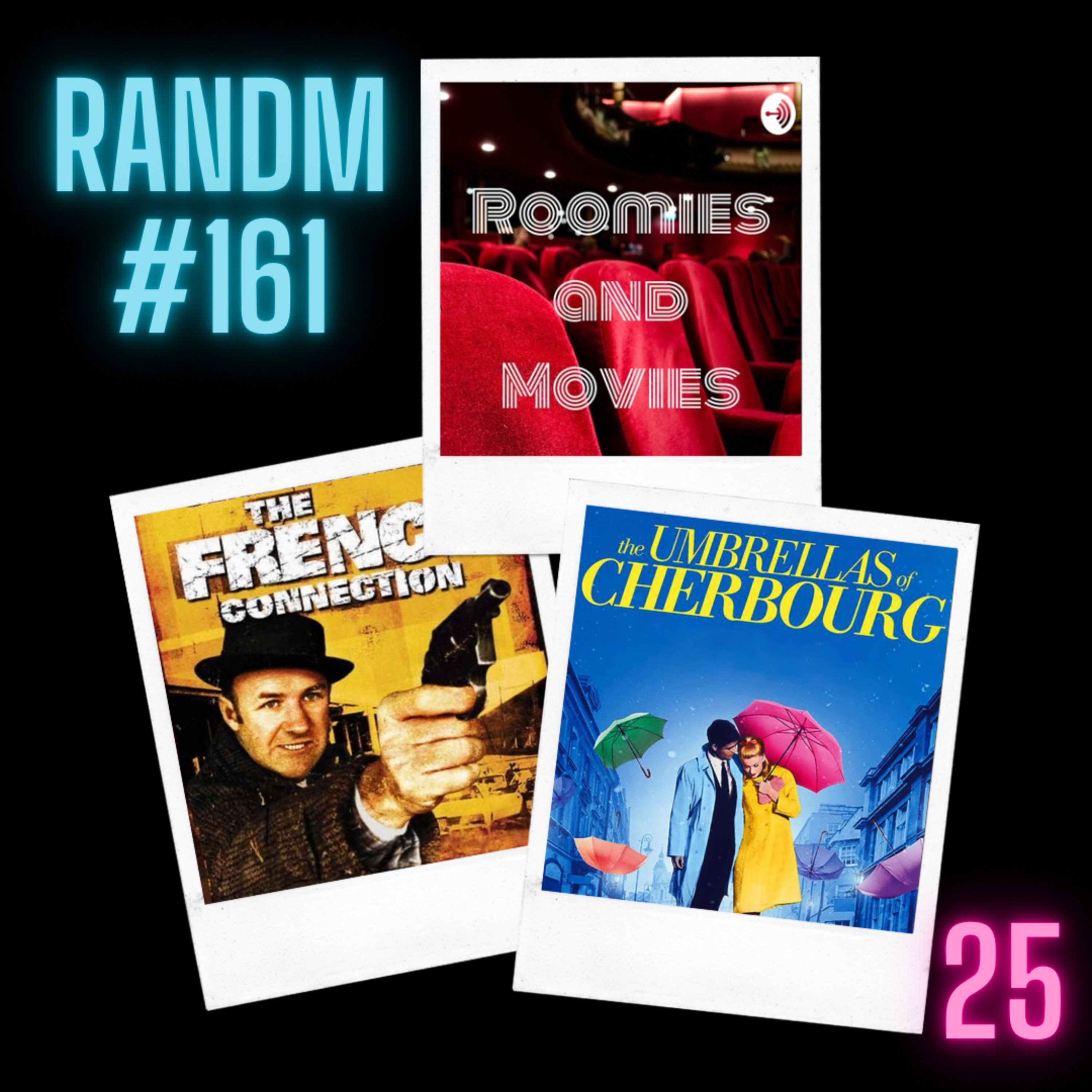 161 - Umbrellas of Cherbourg and The French Connection episode artwork