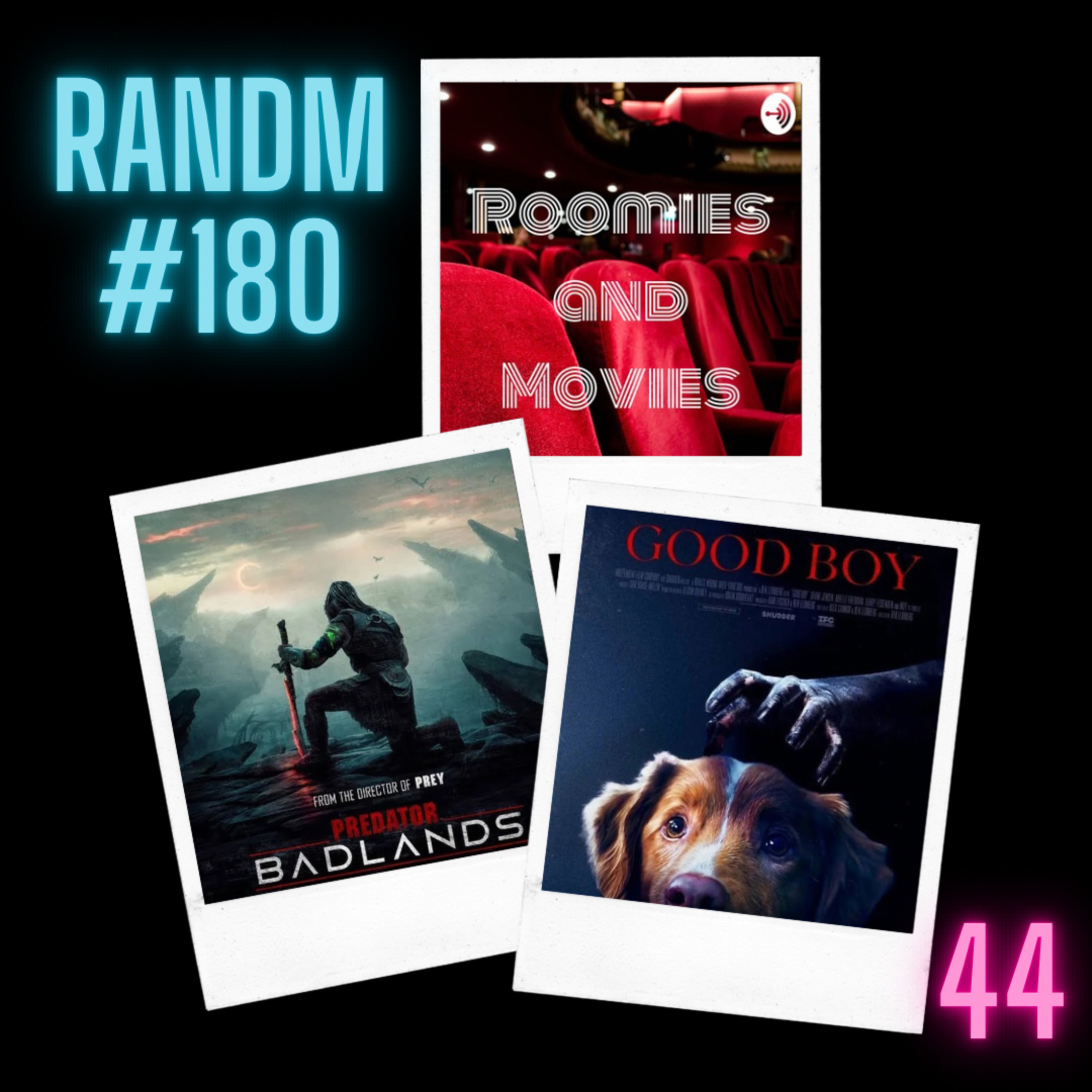 180 - Starman, Predator Badlands, and Good Boy episode artwork