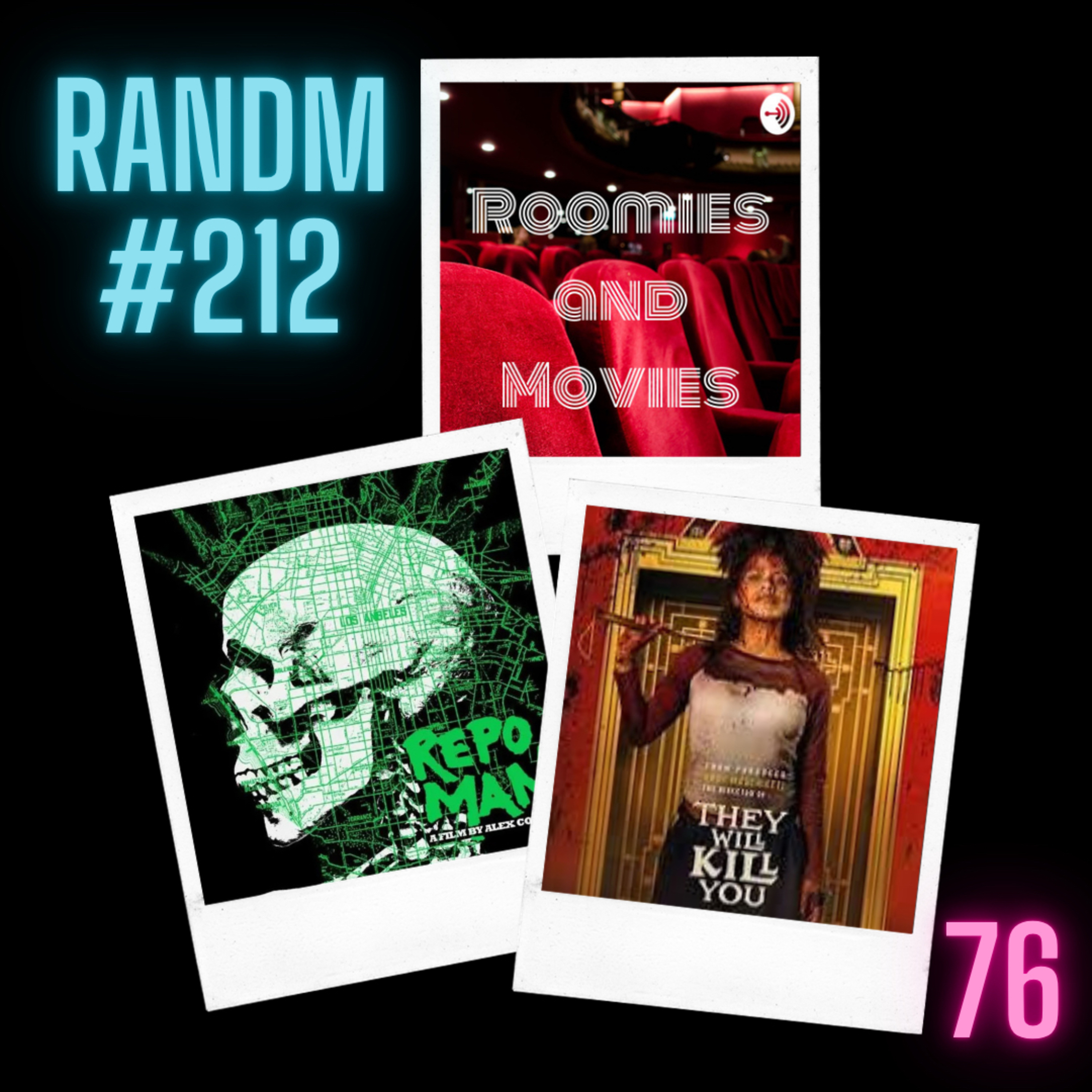 212 - Repo Man, Psycho Killer, and They Will Kill You episode artwork