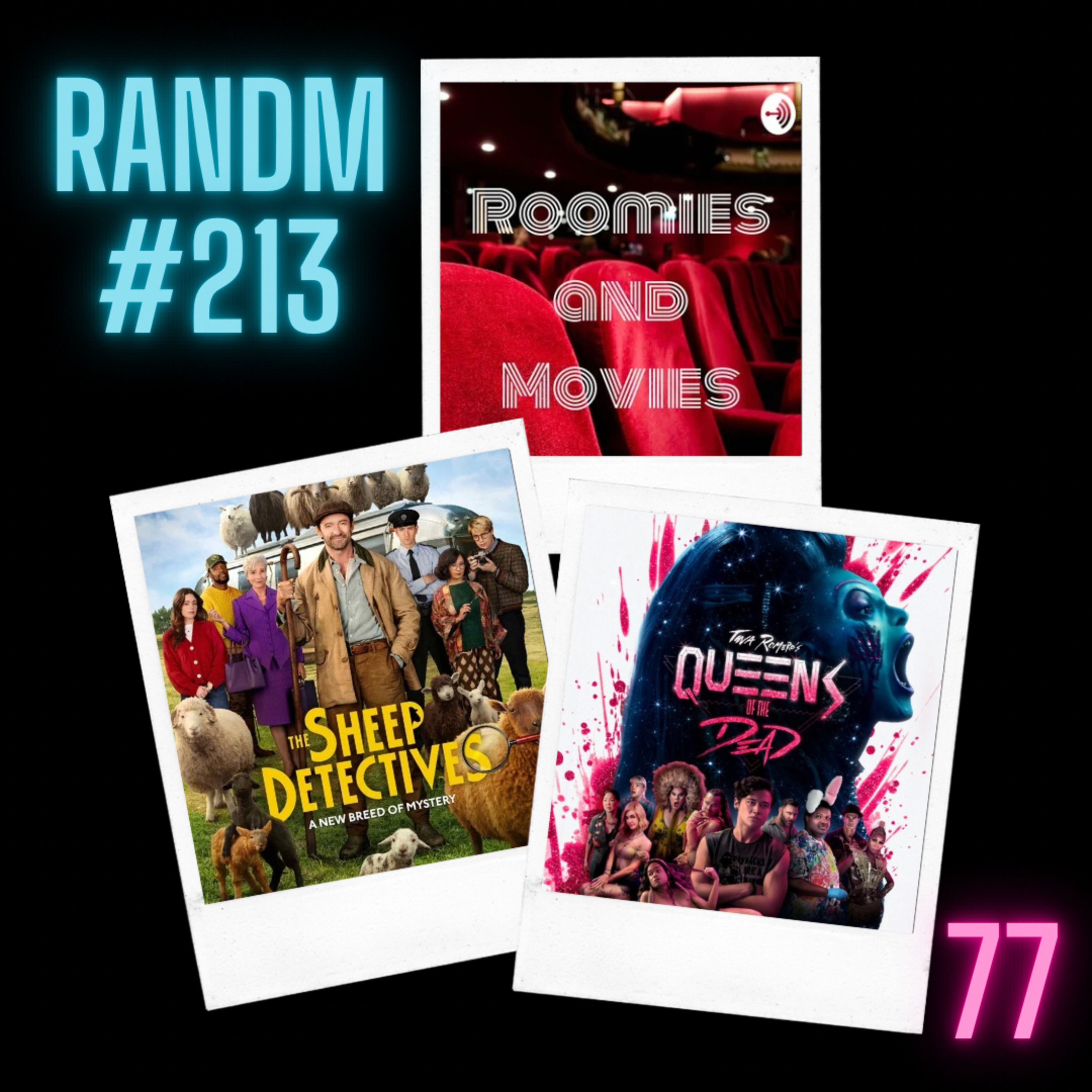 213 - Sheep Detectives, Queens of the Dead, and Undertone episode artwork