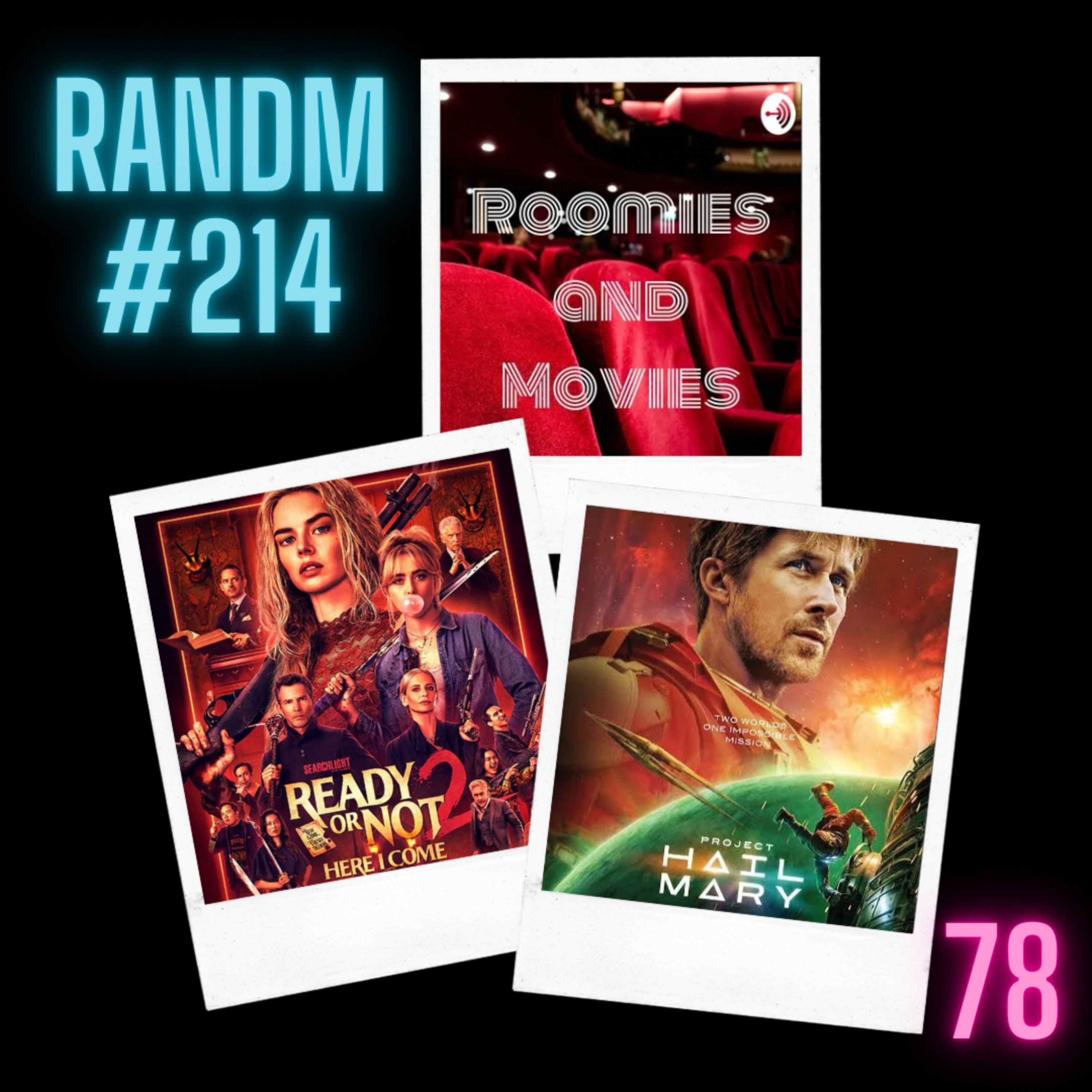 214 - The Mummy (2026), Ready or Not 2, and Project Hail Mary episode artwork