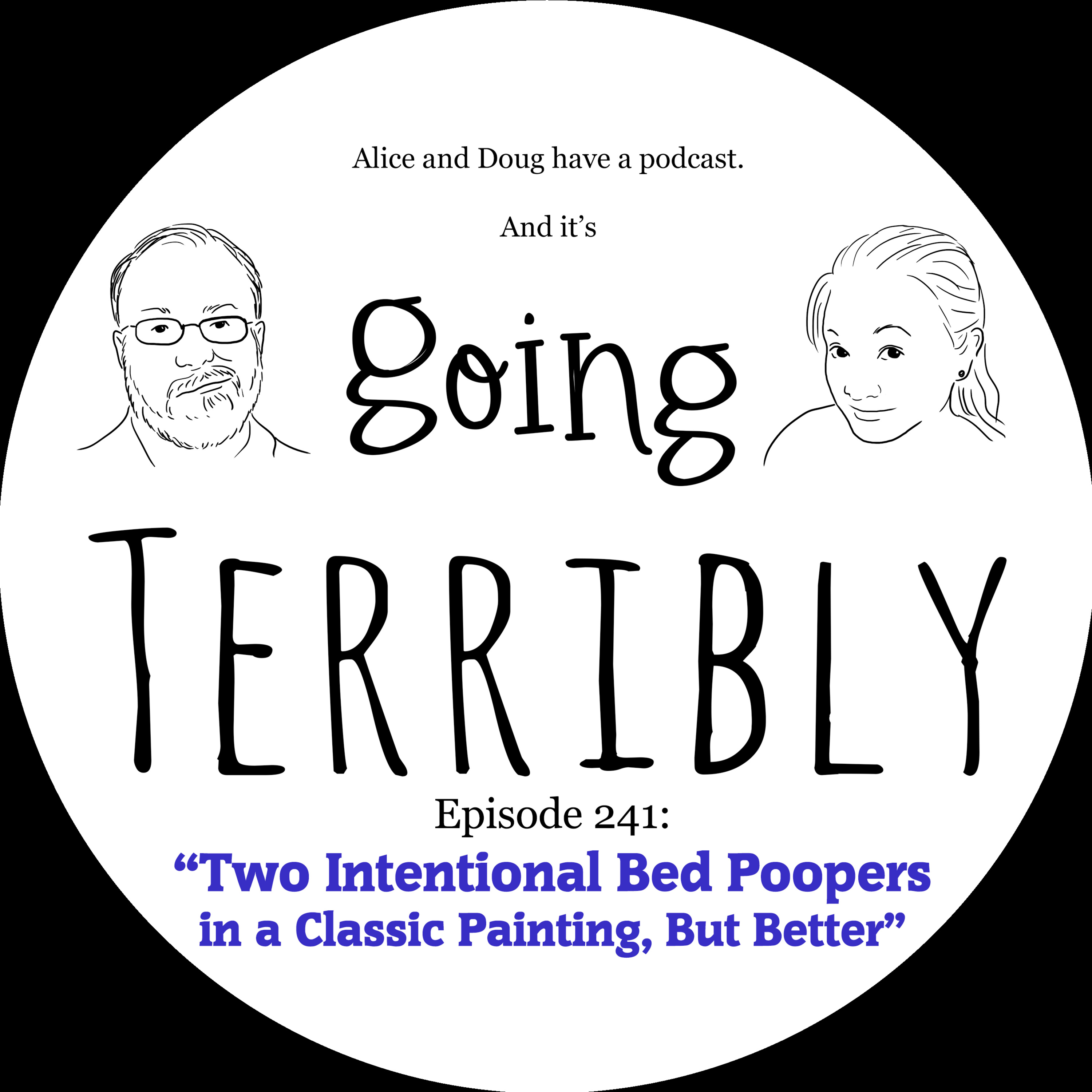 Ep. 241: Two Intentional Bed Poopers in a Classic Painting, But Better