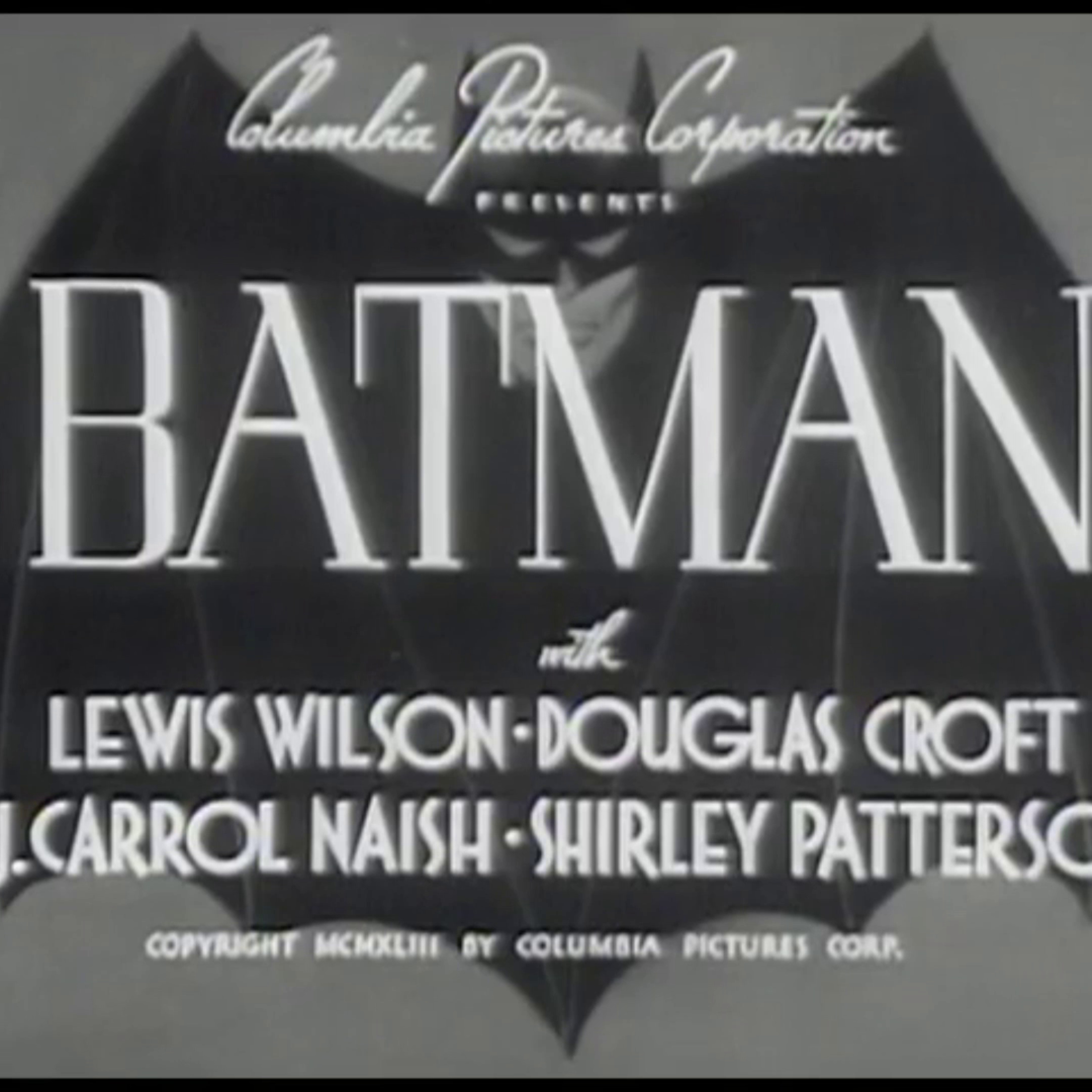 E158 BATMAN SERIAL CHAPTER 4 SHORT FILM RIFF episode artwork