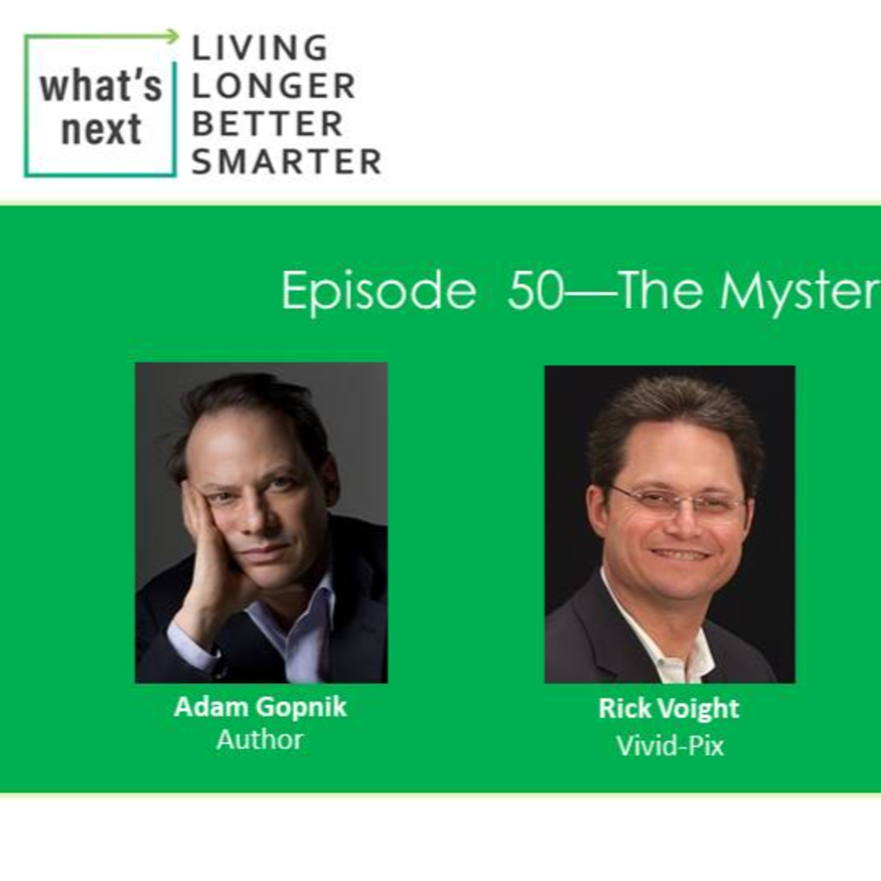 Living Longer Better Smarter
