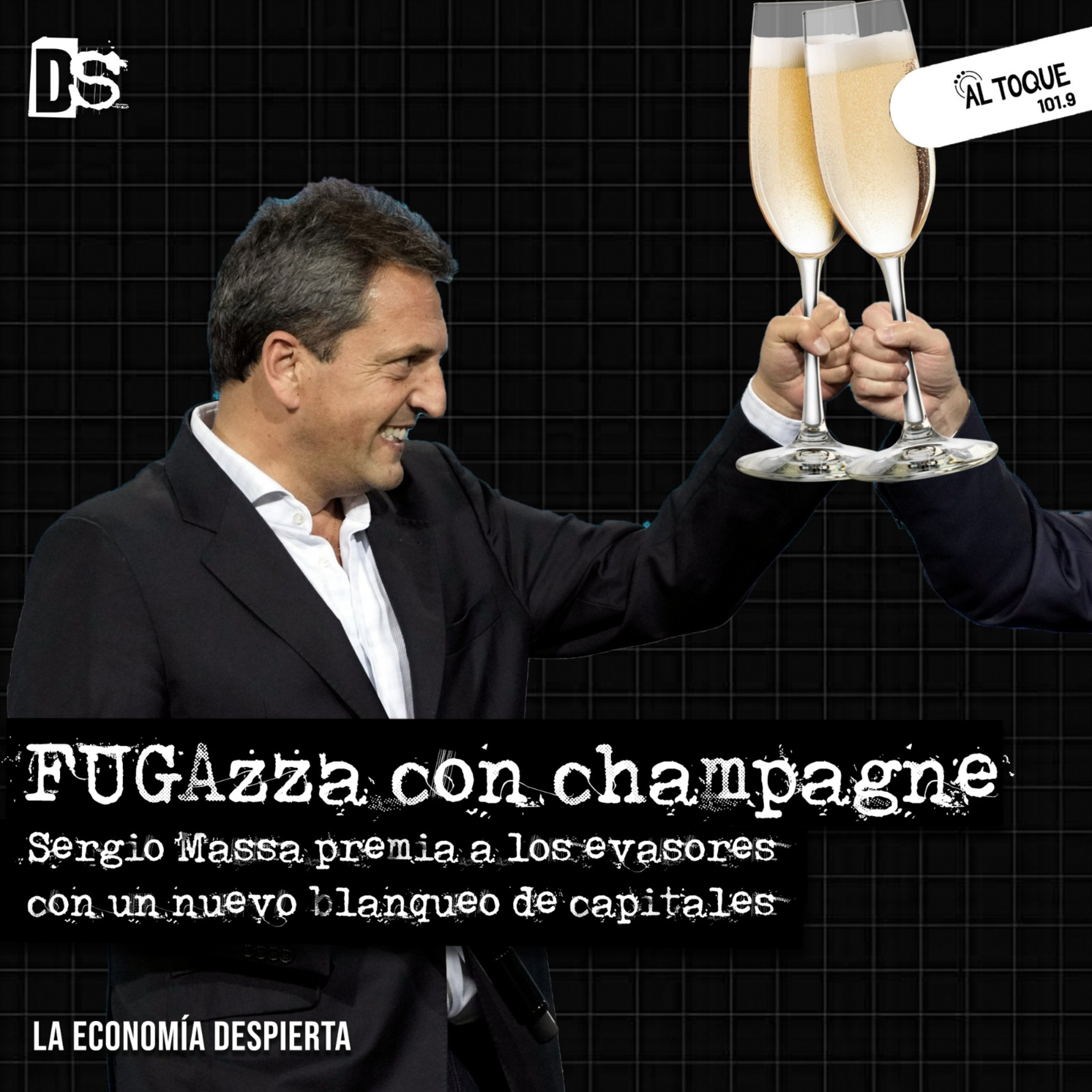 La Economía Despierta en #DemasiadoSábado | FUGAzza con champagne episode artwork