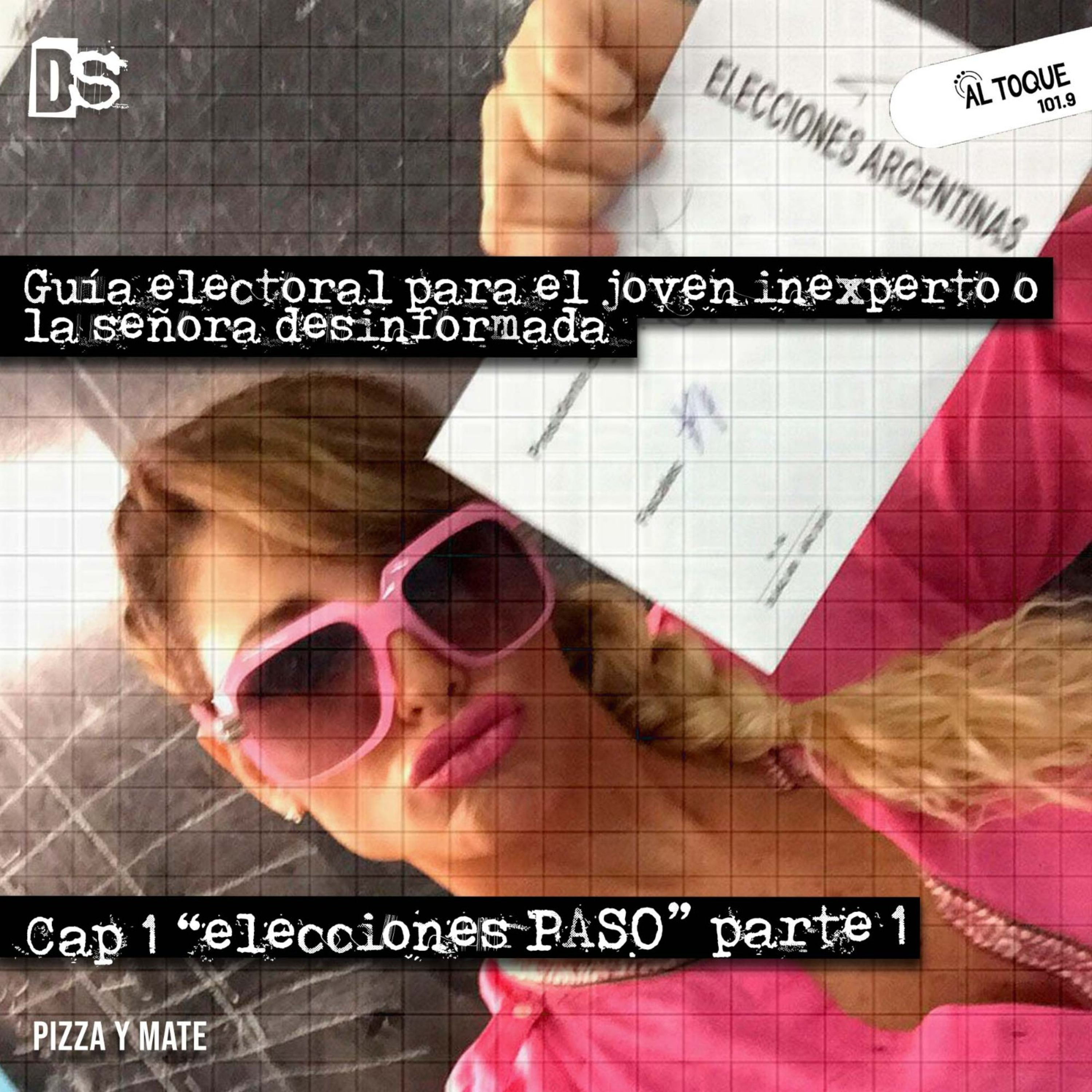 Pizza y Mate en #DemasiadoSábado | Guía electoral episode artwork