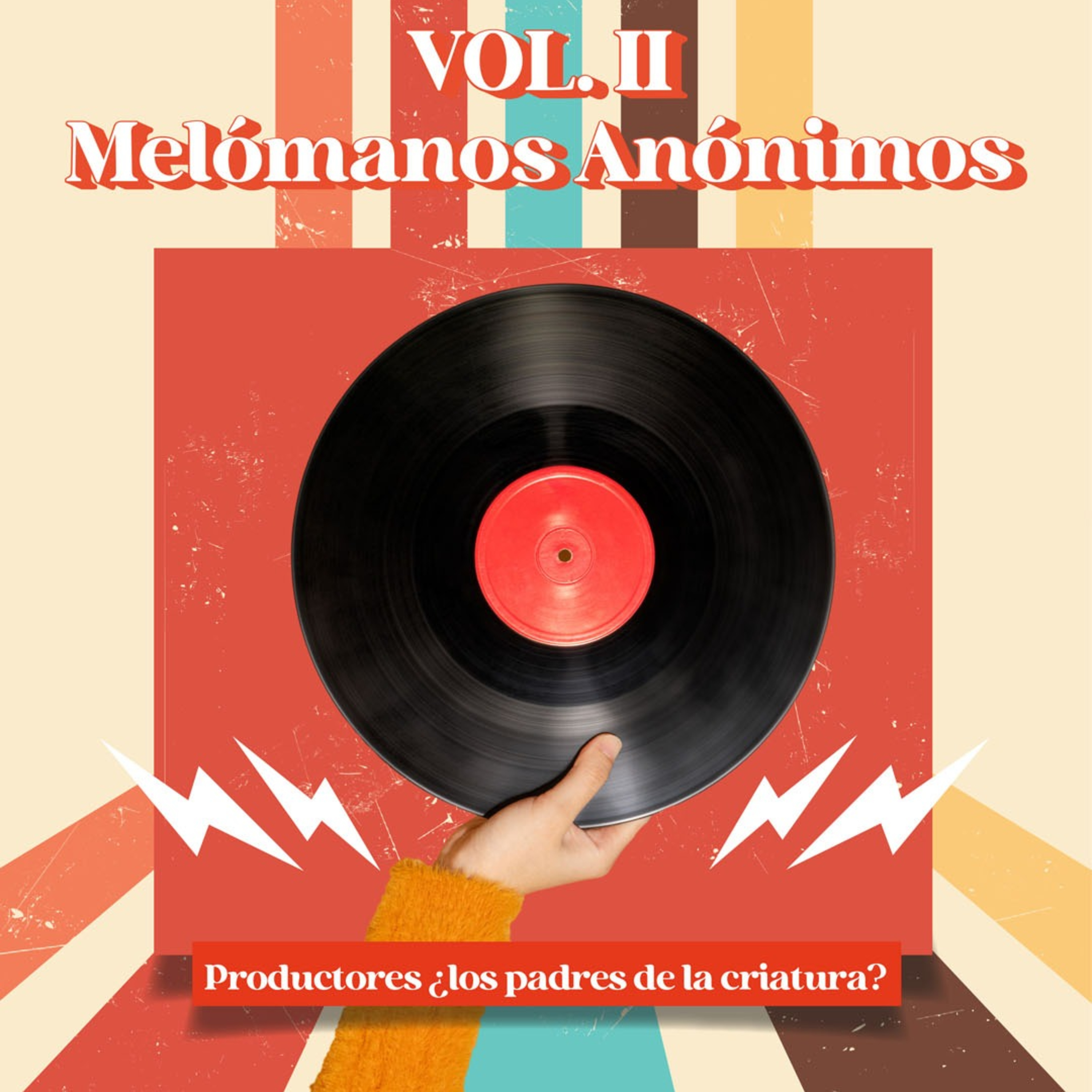 E.35 Melómanos Anónimos- Productores... ¿Los padres de la criatura?  episode artwork