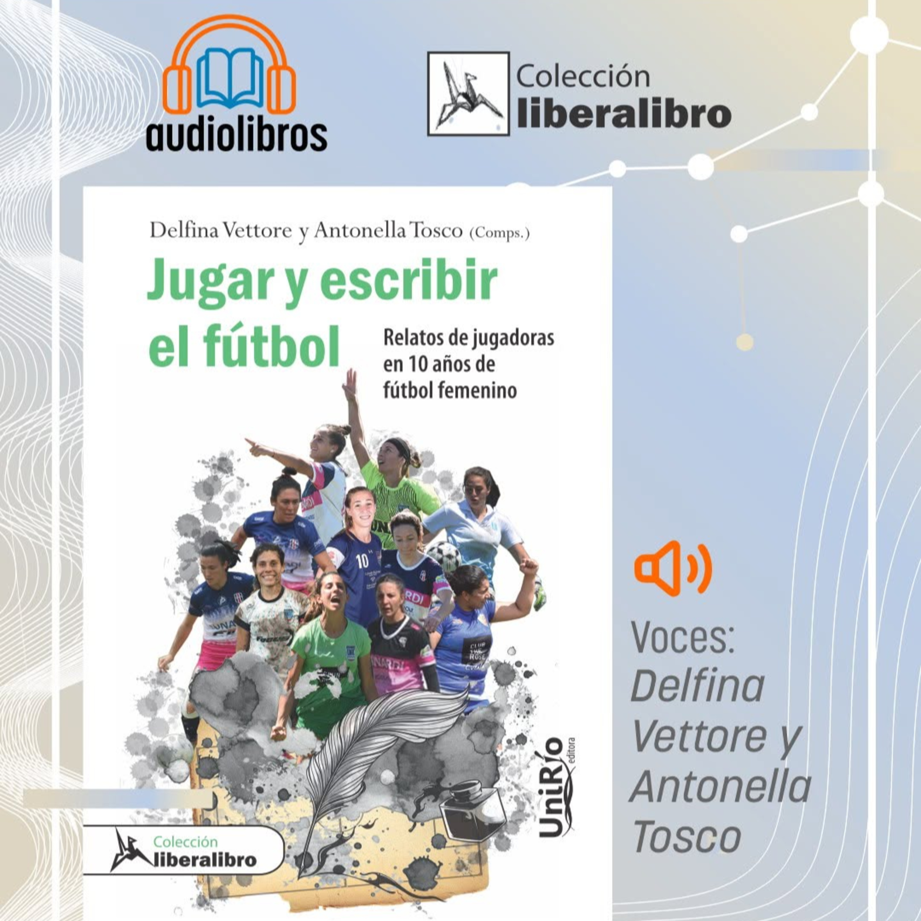 AUDIOLIBRO | Jugar y escribir el fútbol episode artwork