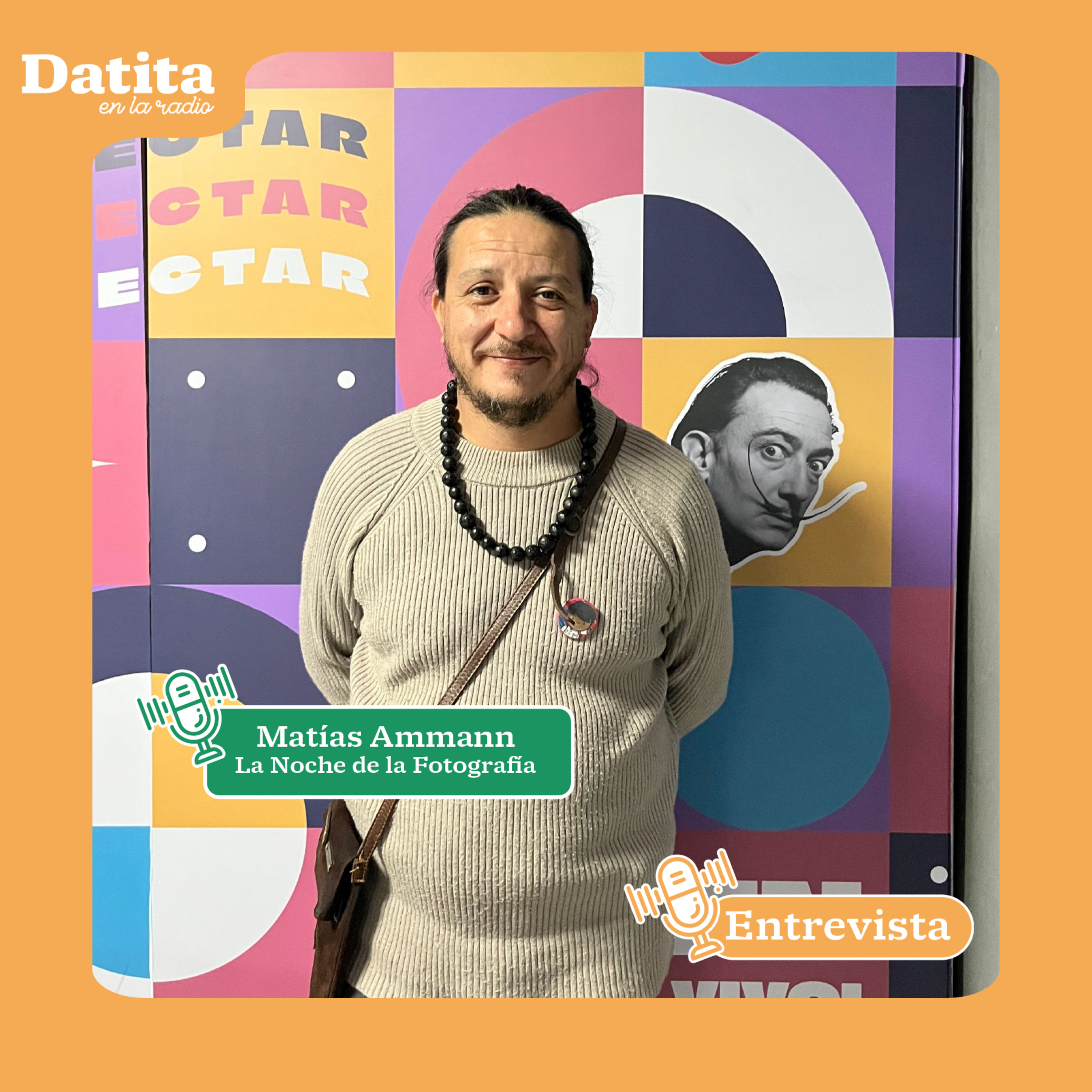 Datita en la radio | Matías Ammann - La Noche de la Fotografía episode artwork