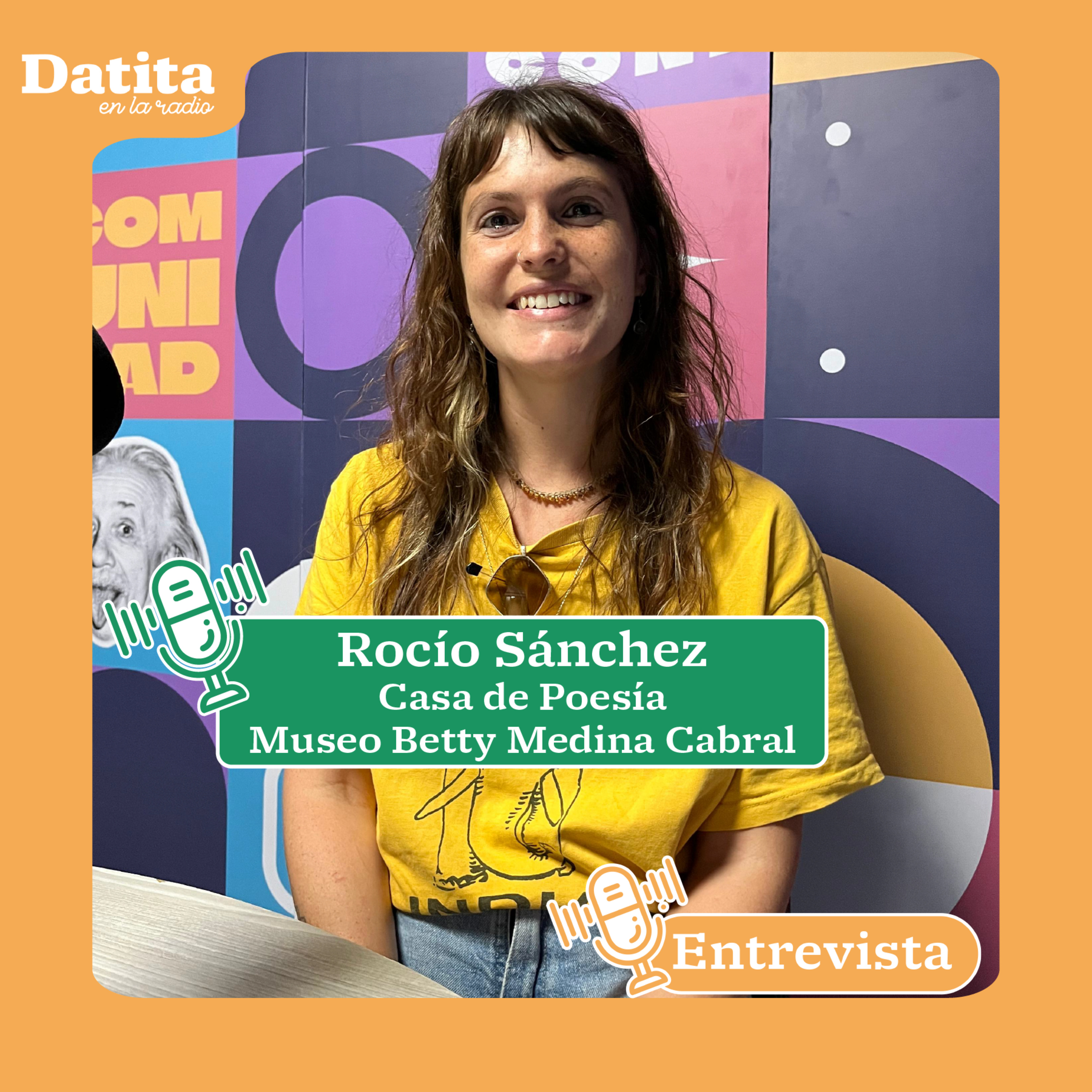 Datita en la radio | Rocío Sánchez - Casa de Poesía, Museo Betty Medina Cabral episode artwork