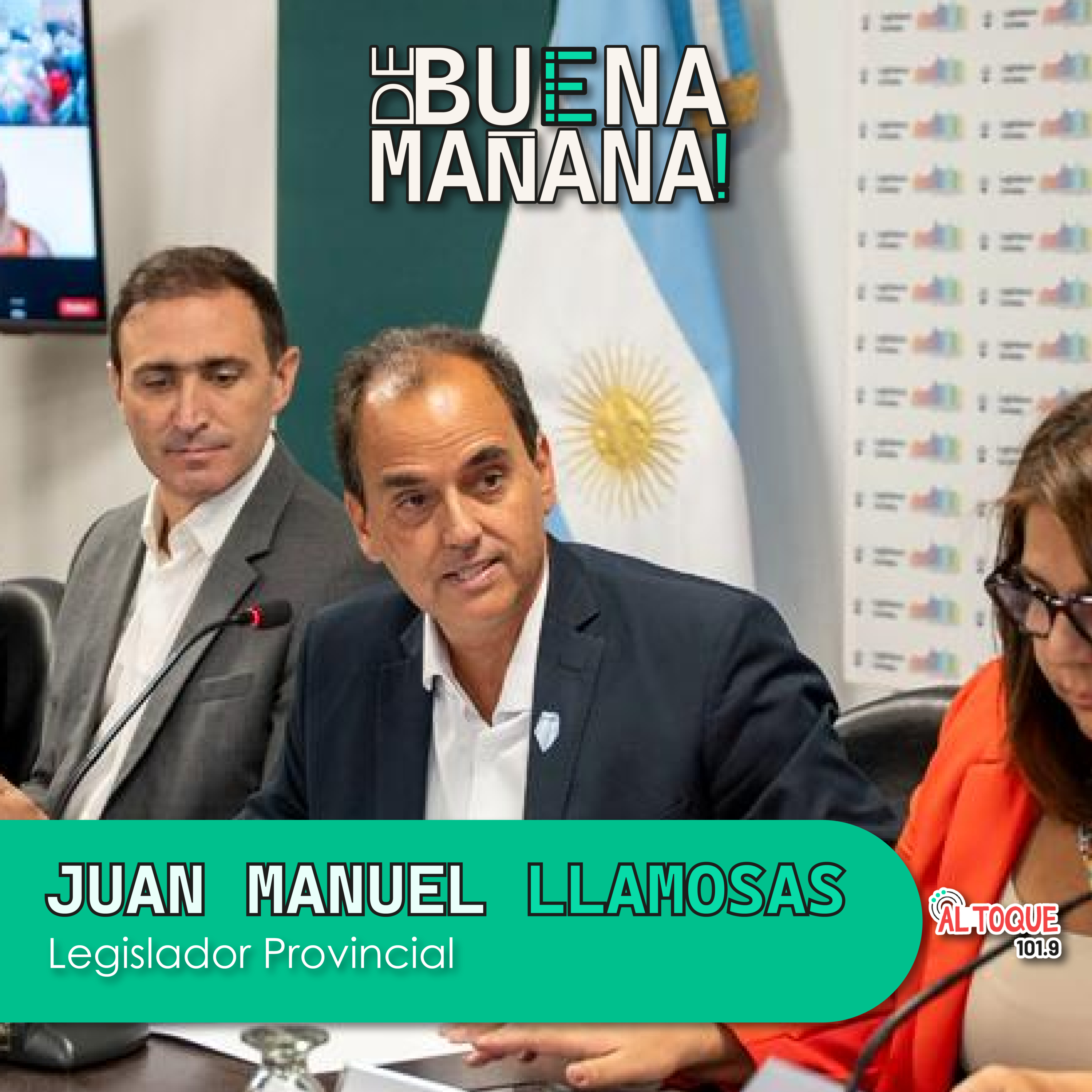 DE BUENA MAÑANA! - Entrevista a Juan Manuel Llamosas - Legislador Provincial episode artwork
