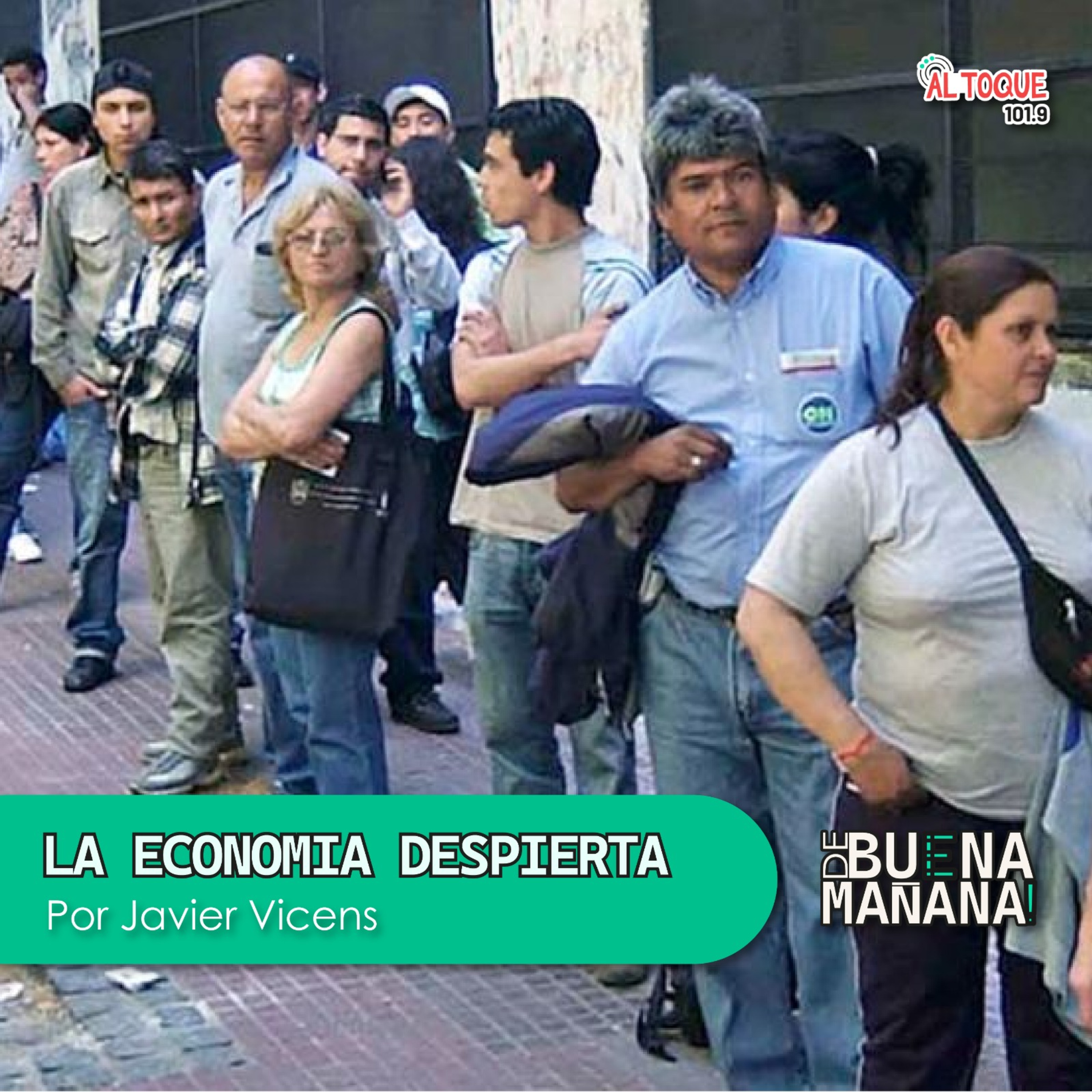 De Buena Mañana- La Economia Despierta  episode artwork
