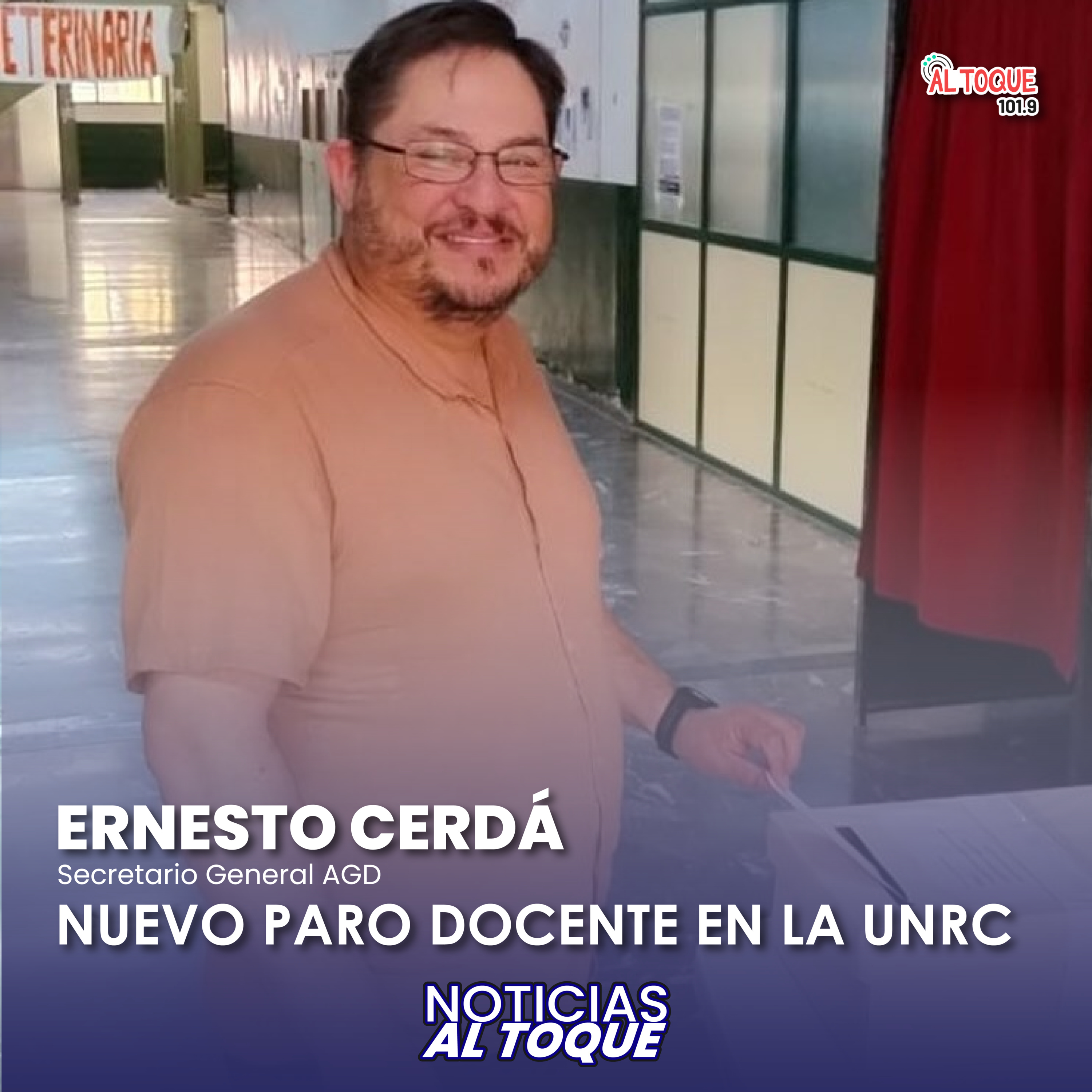 NOTICIAS AL TOQUE - Ernesto Cerdá - Nuevo paro docente en la UNRC episode artwork