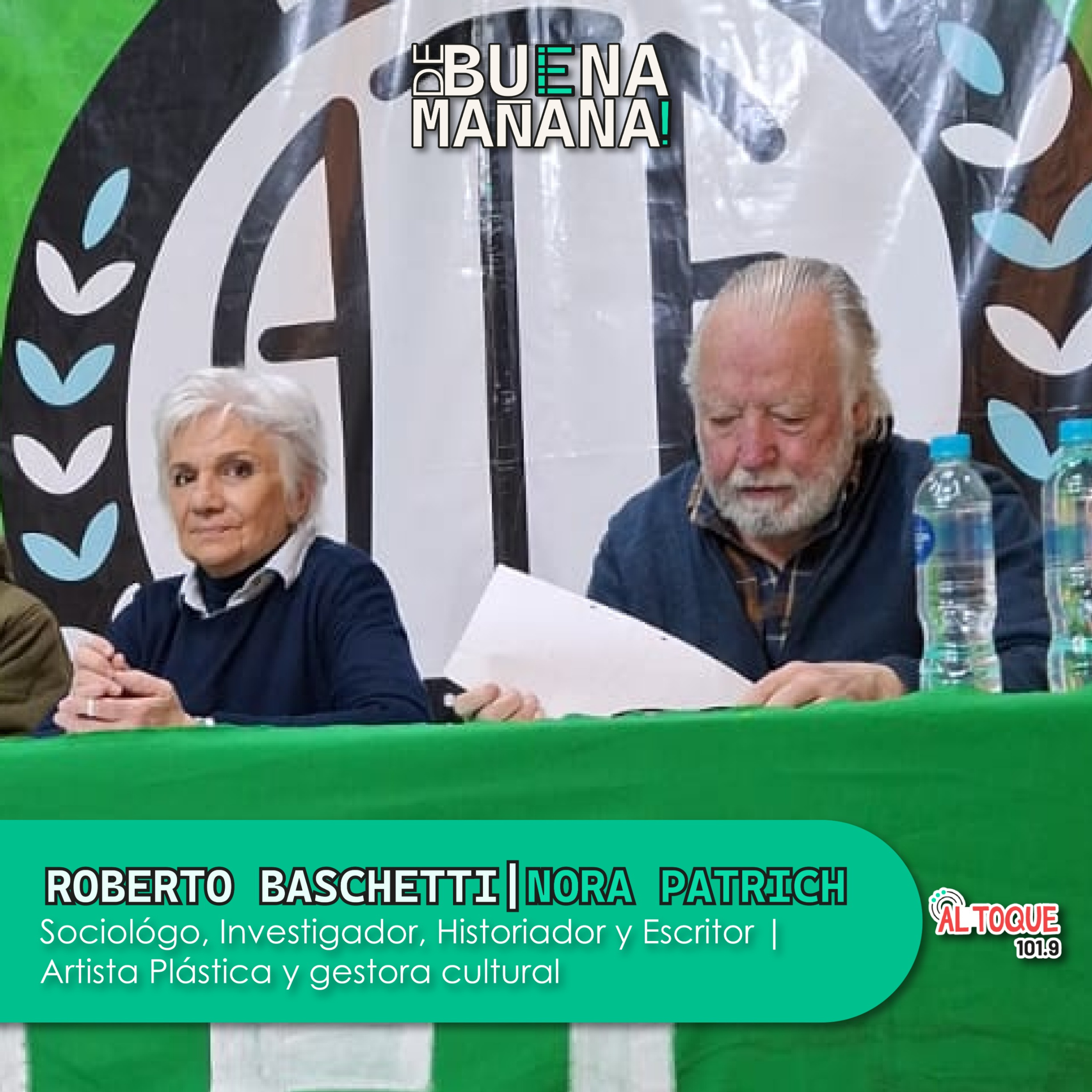 De Buena Mañana- ROBERTO BASCHETTI Y NORA PATRICH episode artwork