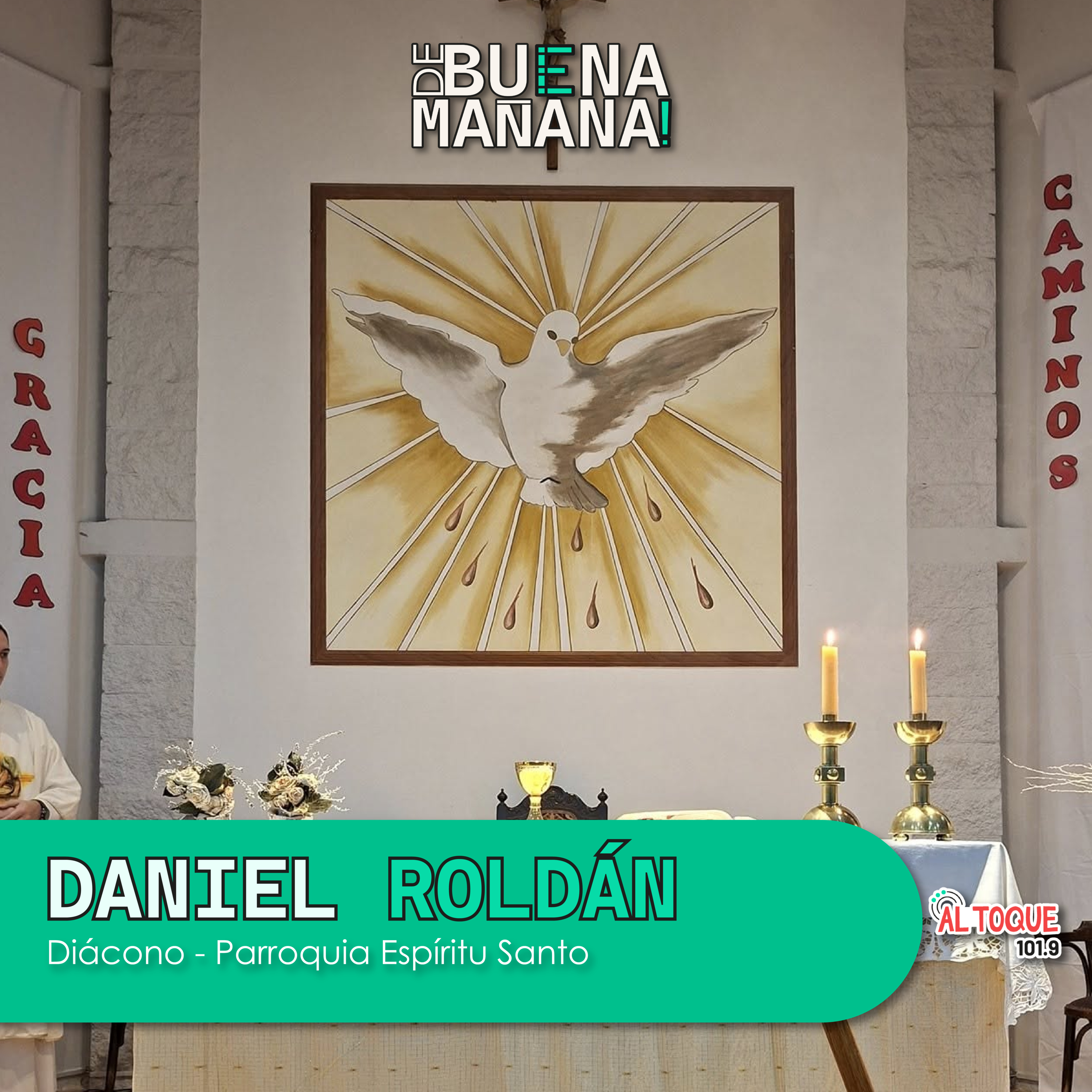 DE BUENA MAÑANA! - Daniel Roldán - Diácono Parroquia Espíritu Santo episode artwork