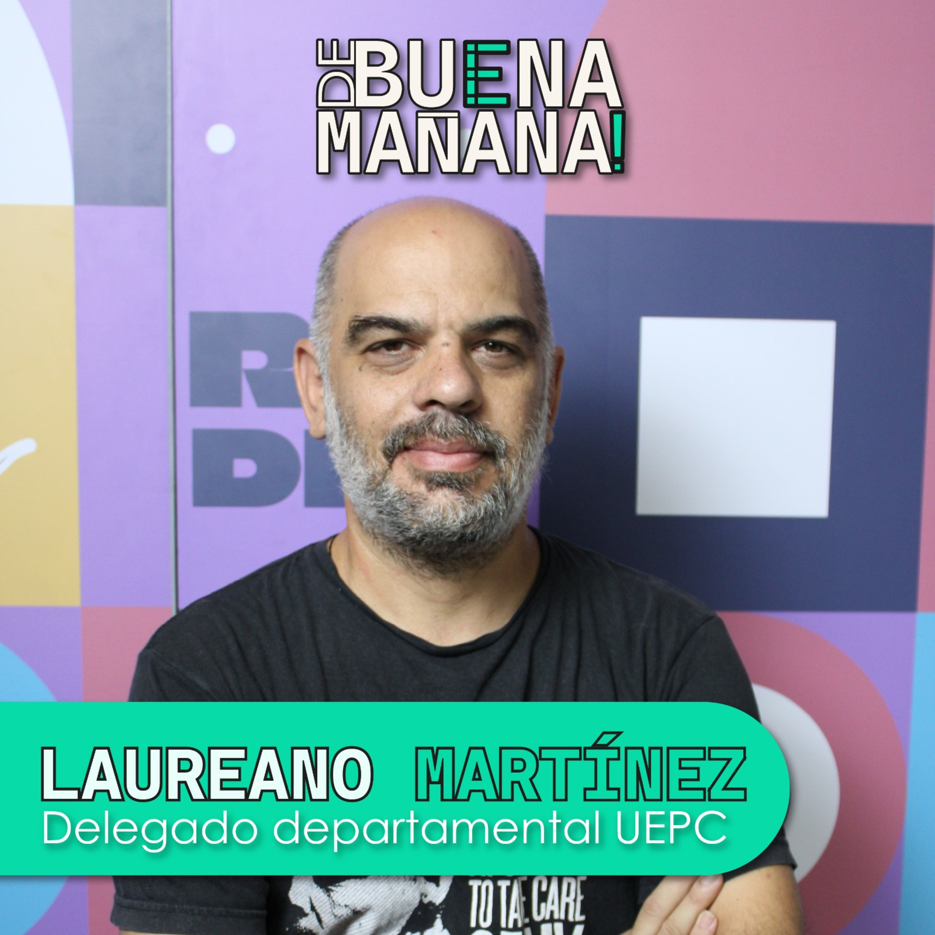 De Buena Mañana- Laureano Martinez episode artwork