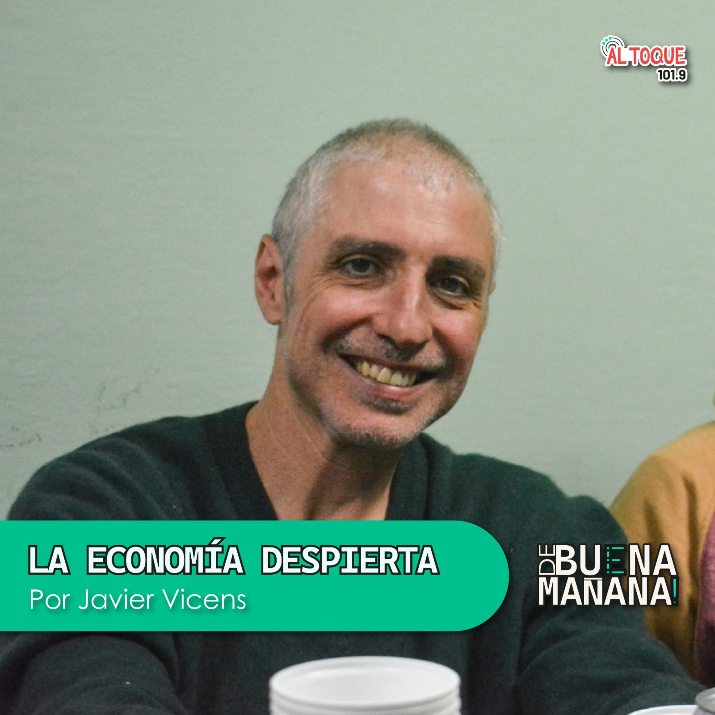 De Buena Mañana- La Economía Despierta  episode artwork