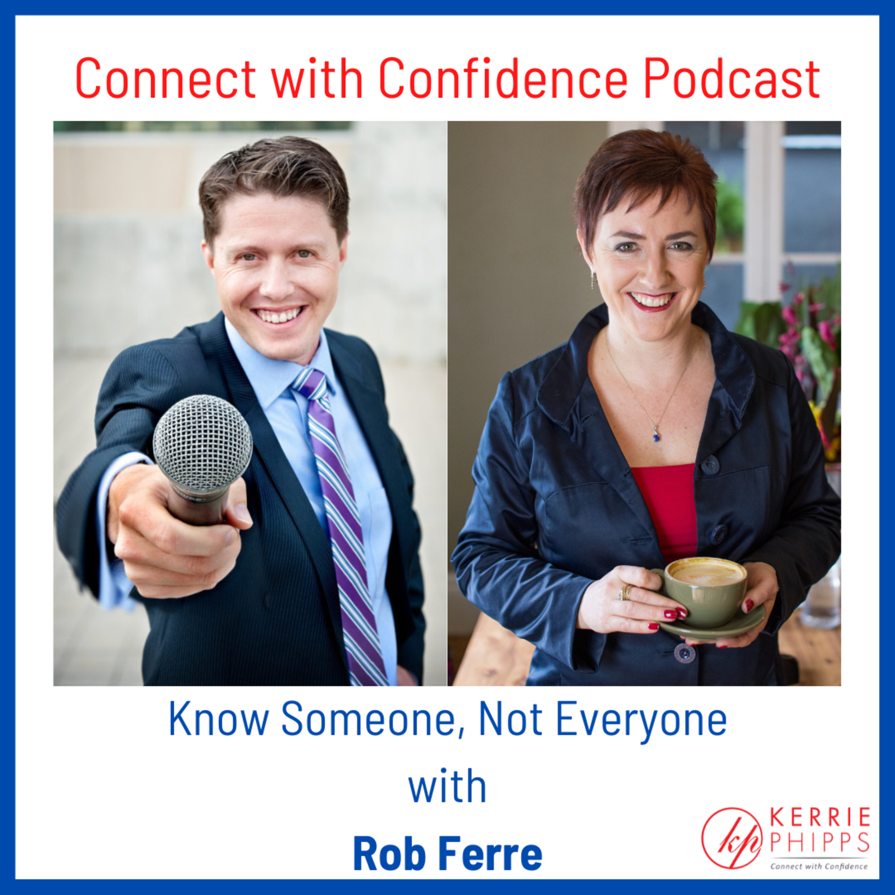 Connect With Confidence - with Kerrie Phipps