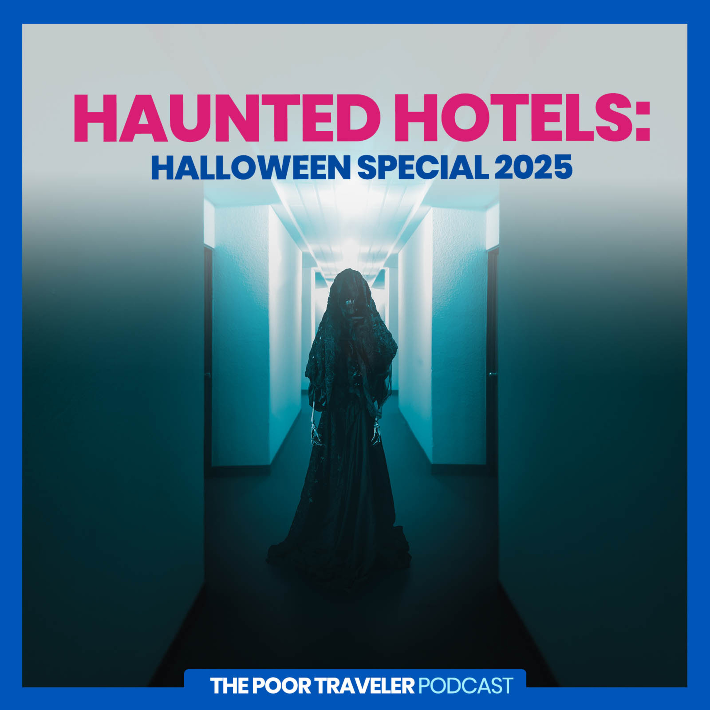Halloween 2025 (Part 1): HAUNTED HOTELS • S05E15