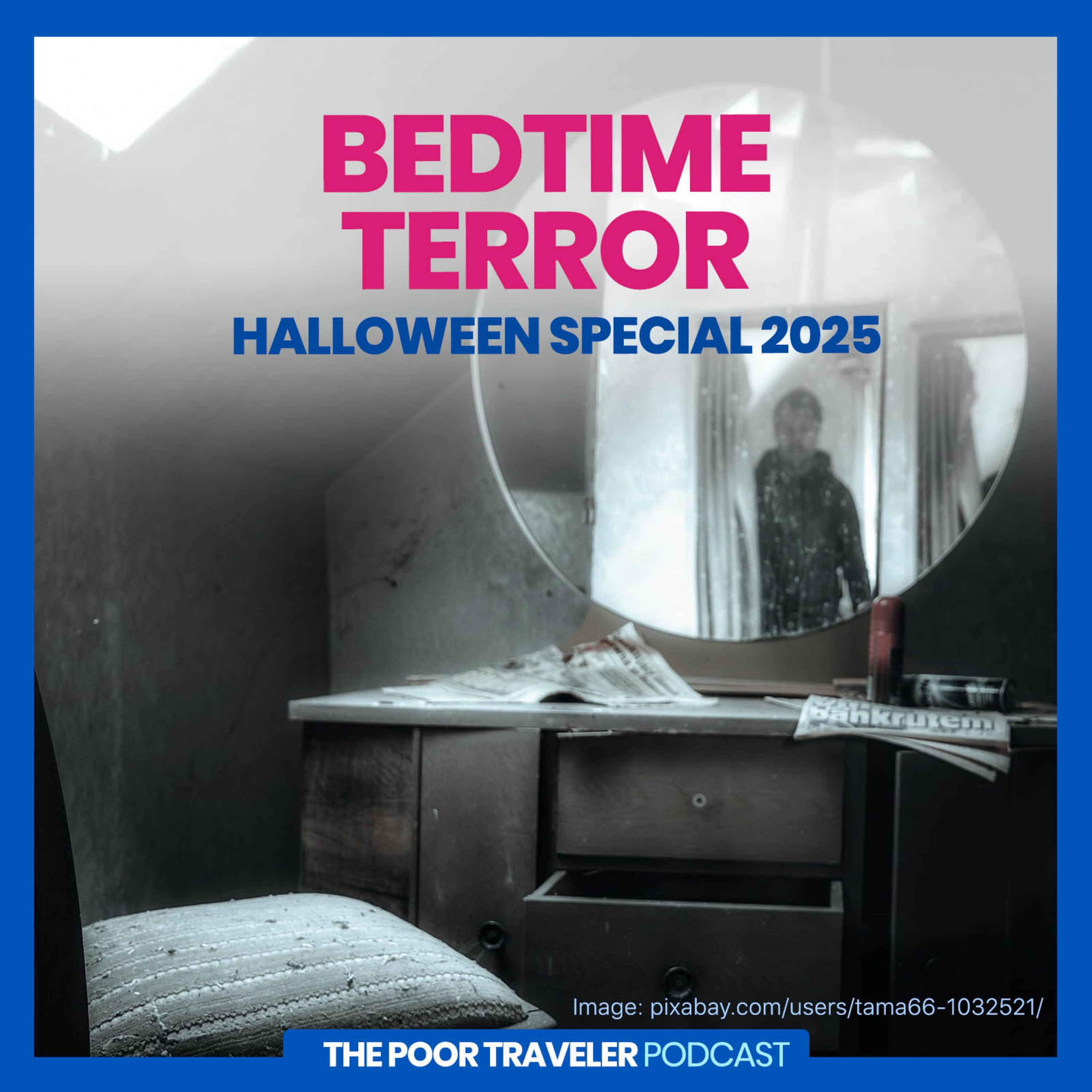 Halloween 2025 (Part 2): SLEEP, RATTLE & ROLL • S05E16