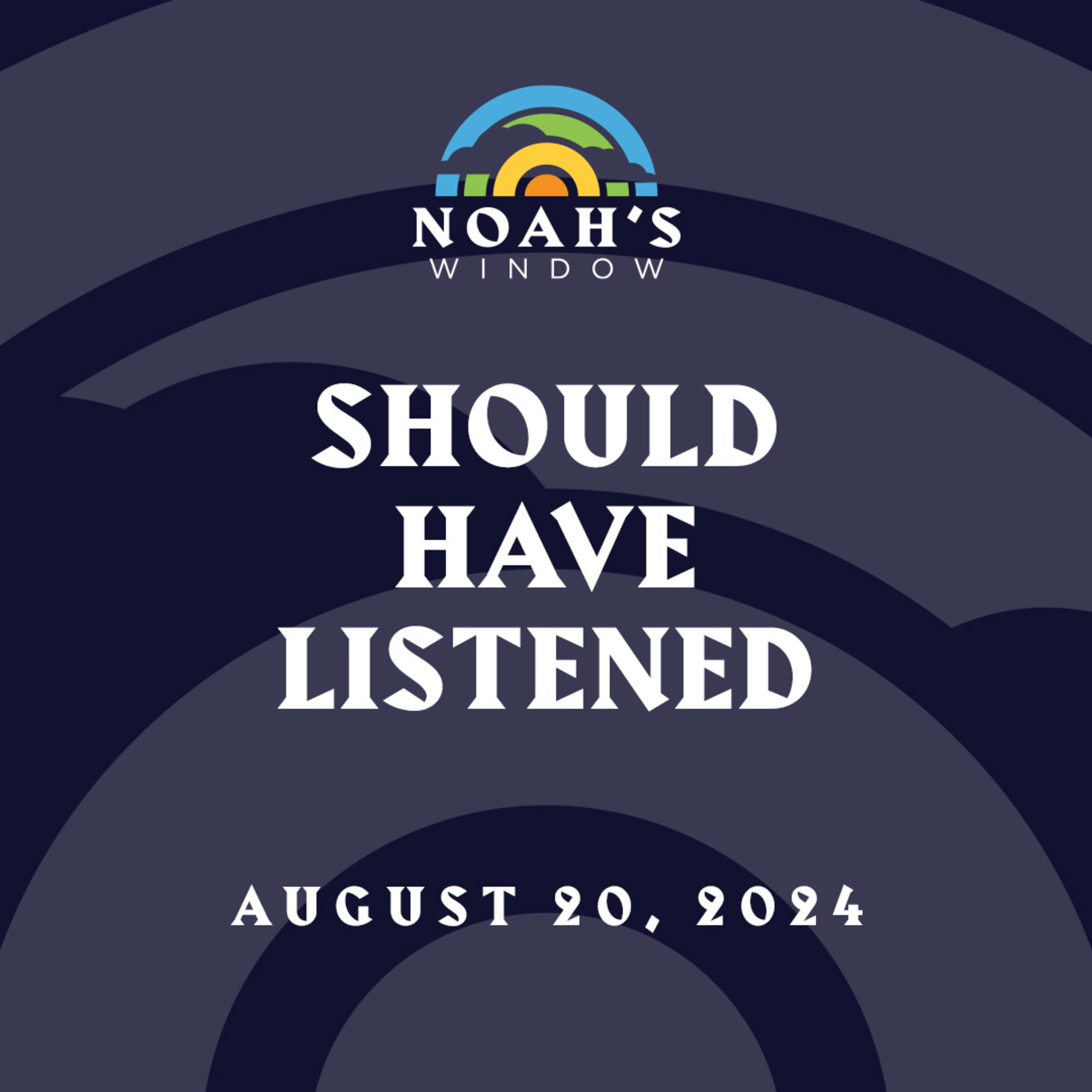 Should Have Listened | August 20, 2024 episode artwork