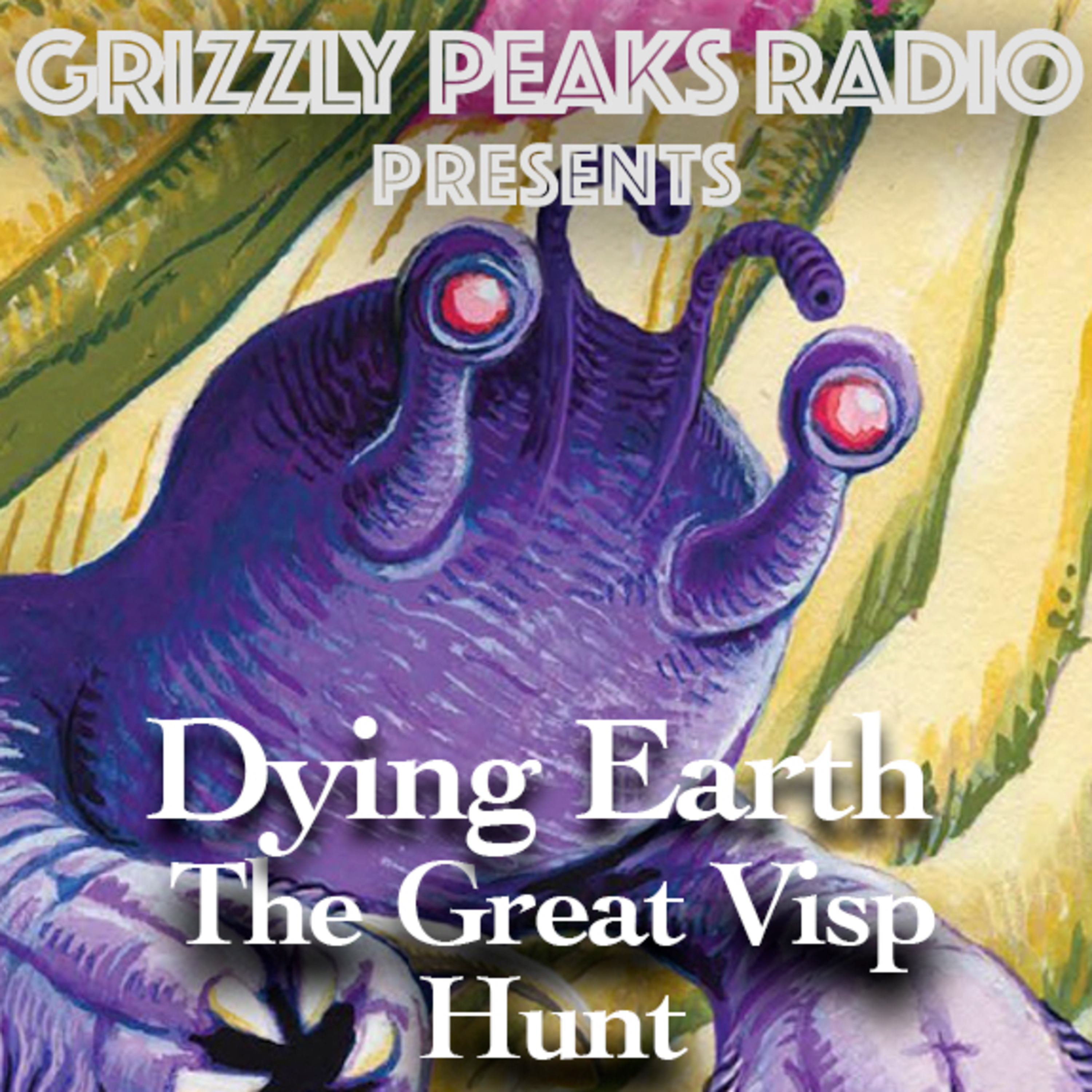 01 Dying Earth - The Great Visp Hunt - Bring Me the Nose of The Great Visp