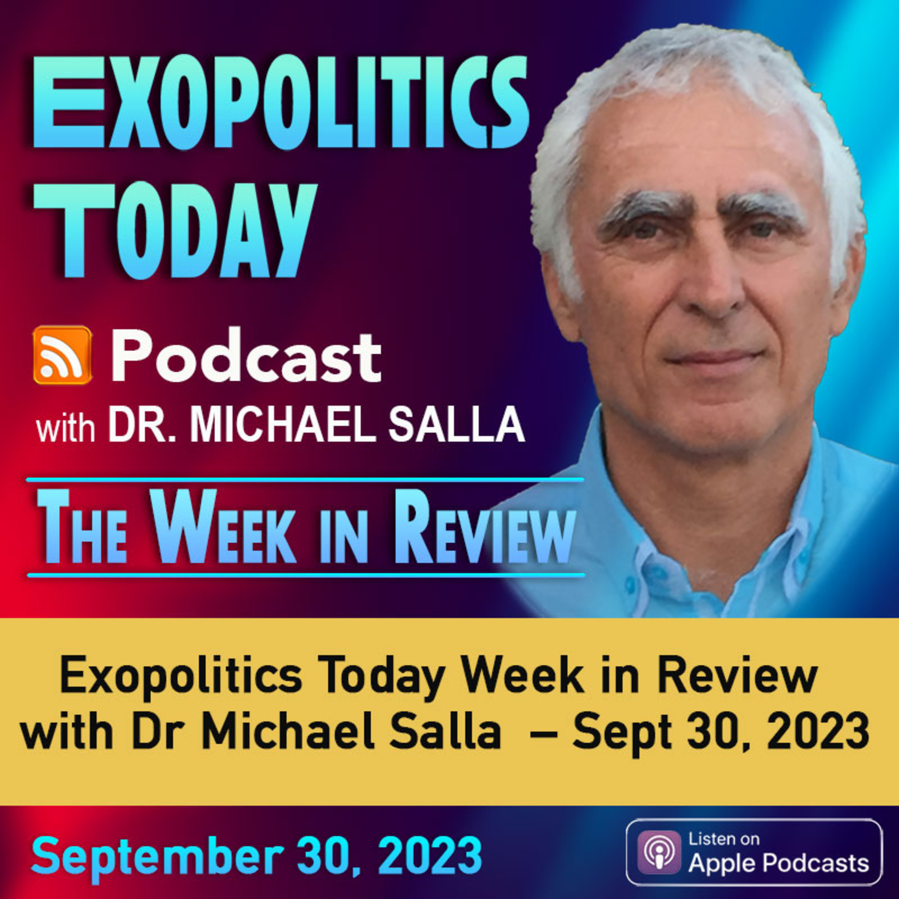 EXOPOLITICS TODAY with Dr. Michael Salla